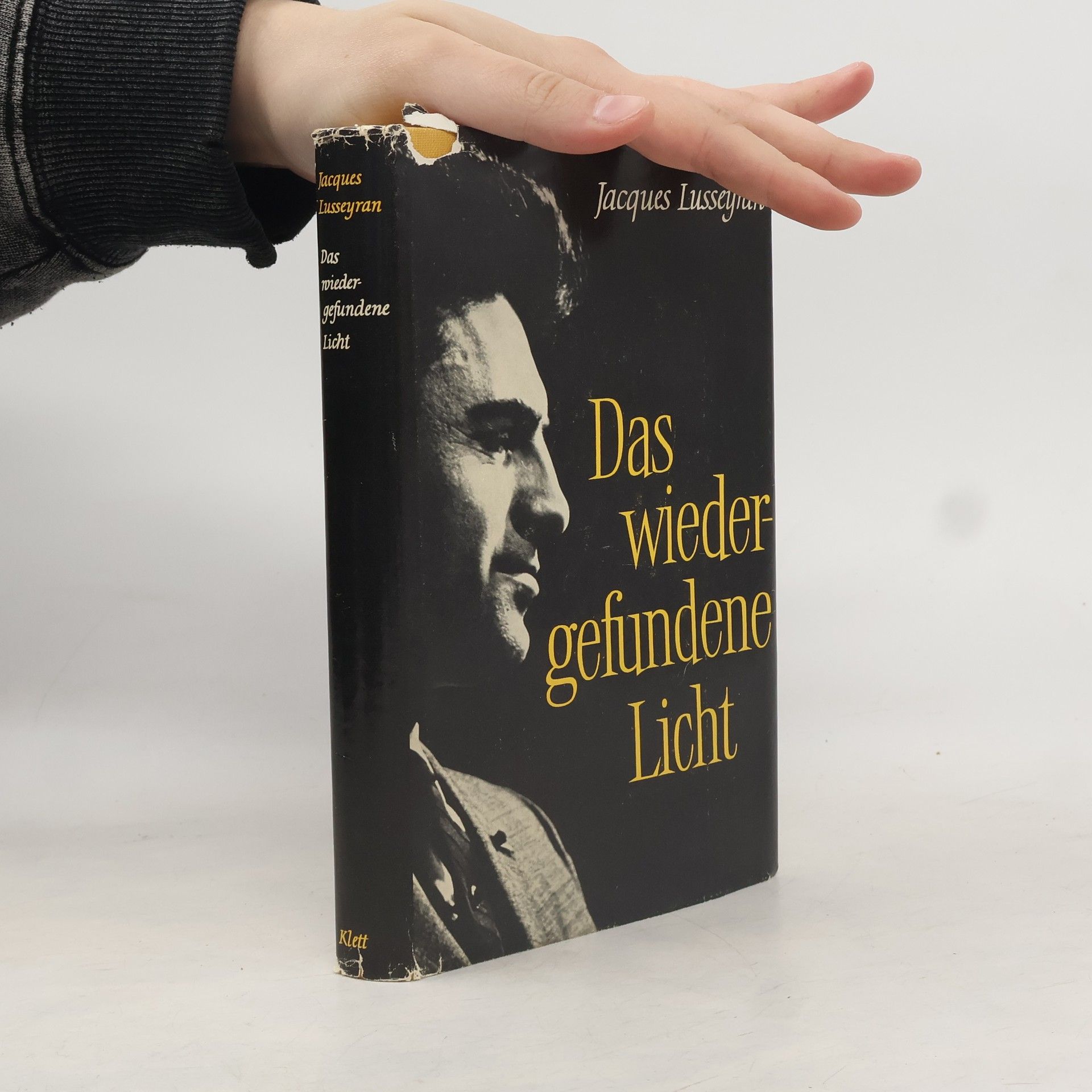 Lusseyran Jacques Das wiedergefundene Licht