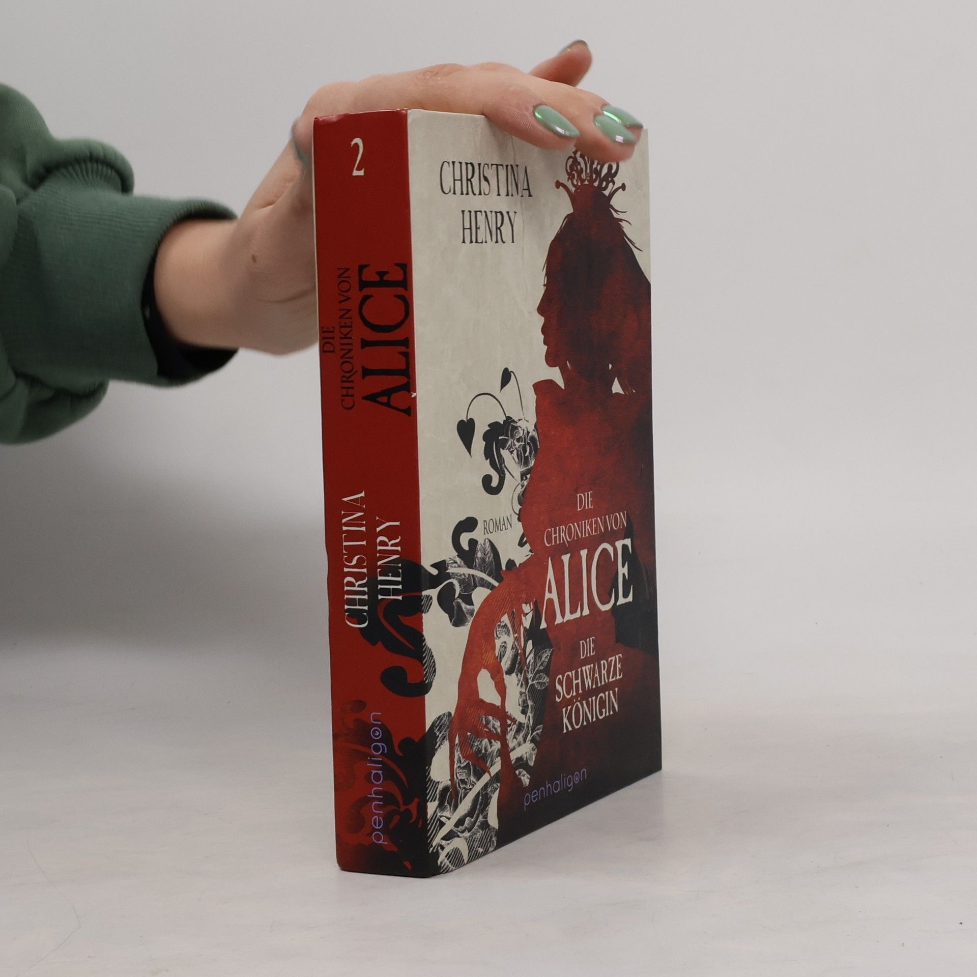 Christina Henry Die Chroniken von Alice - Die Schwarze Königin