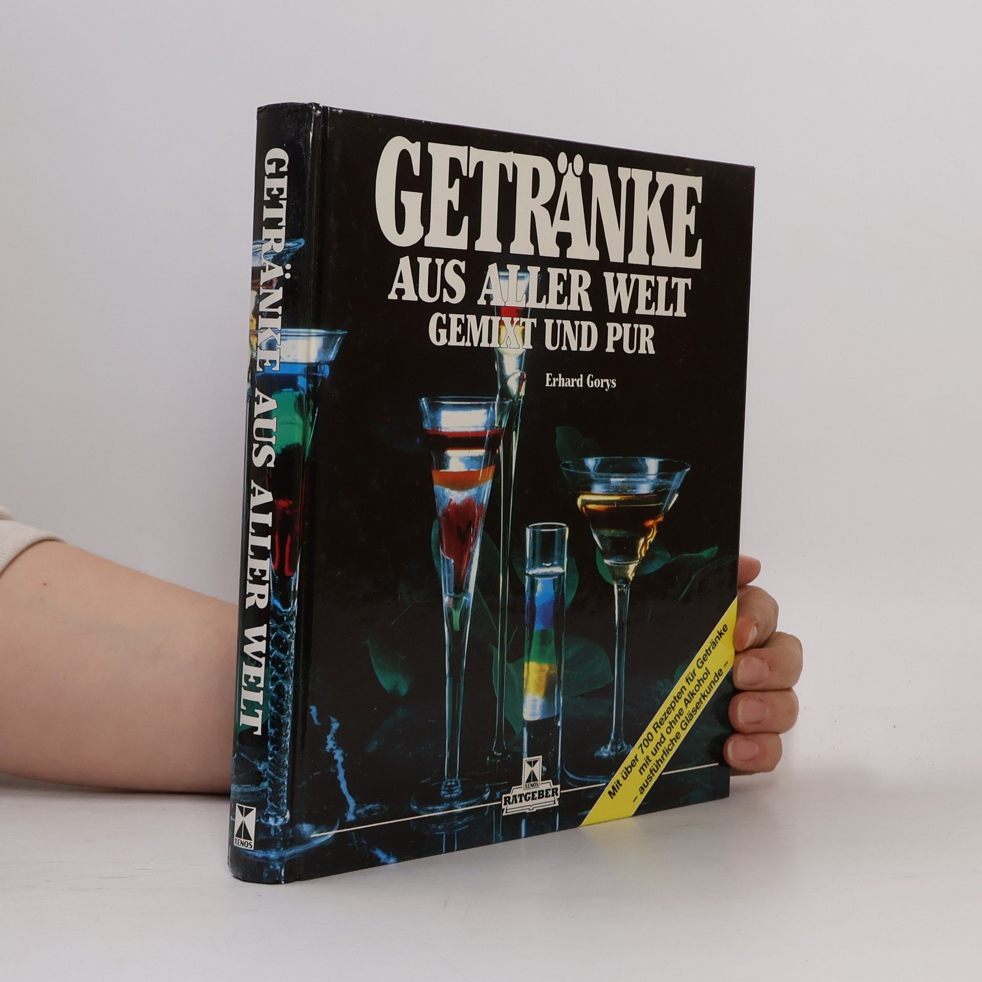 Erhard Gorys Getränke aus aller Welt