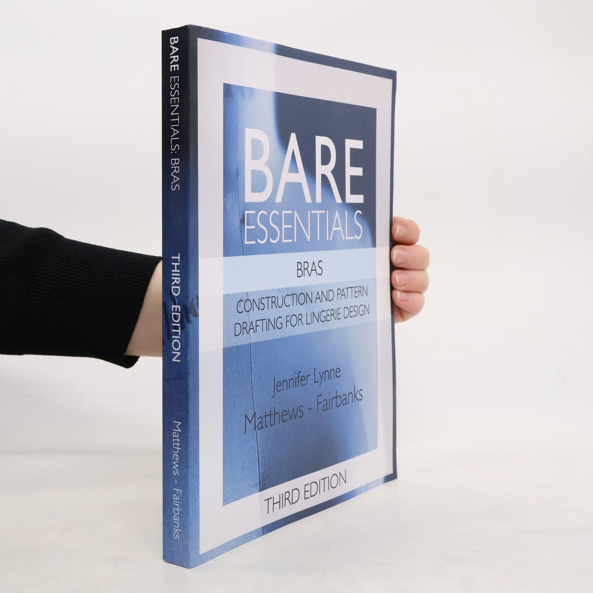 Jennifer Lynne Matthews-Fairbanks Bare Essentials: Bras