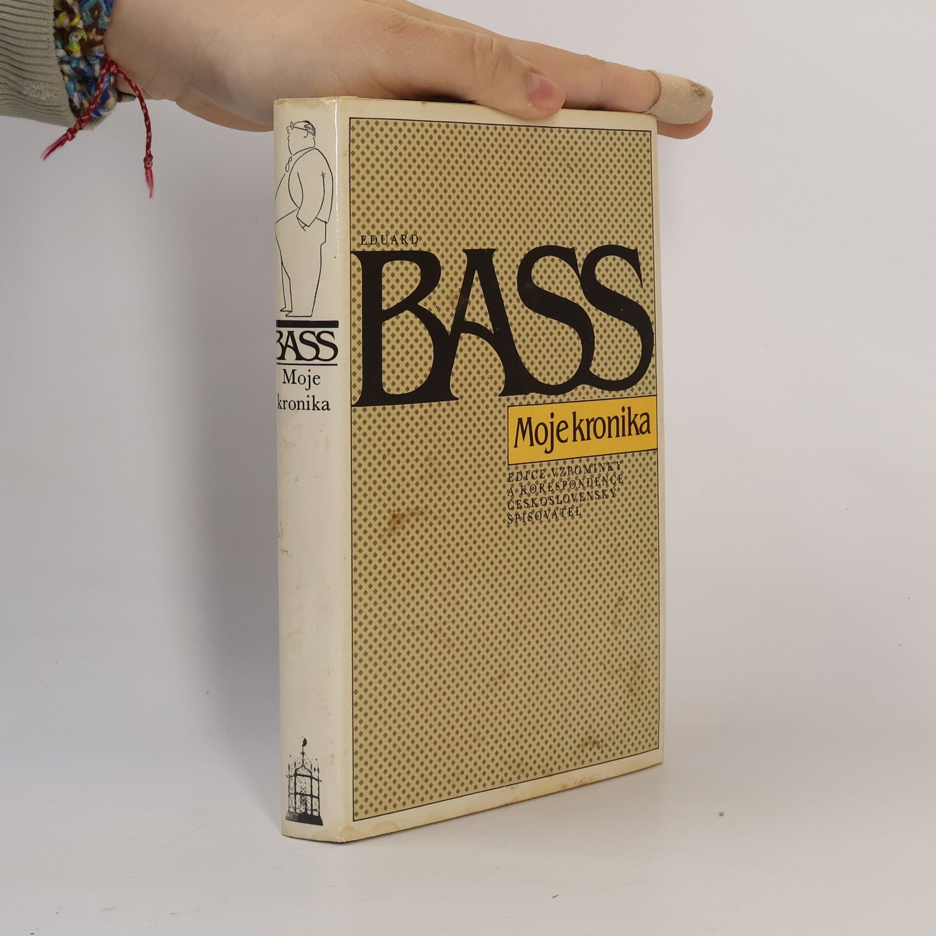 Eduard Bass Moje kronika
