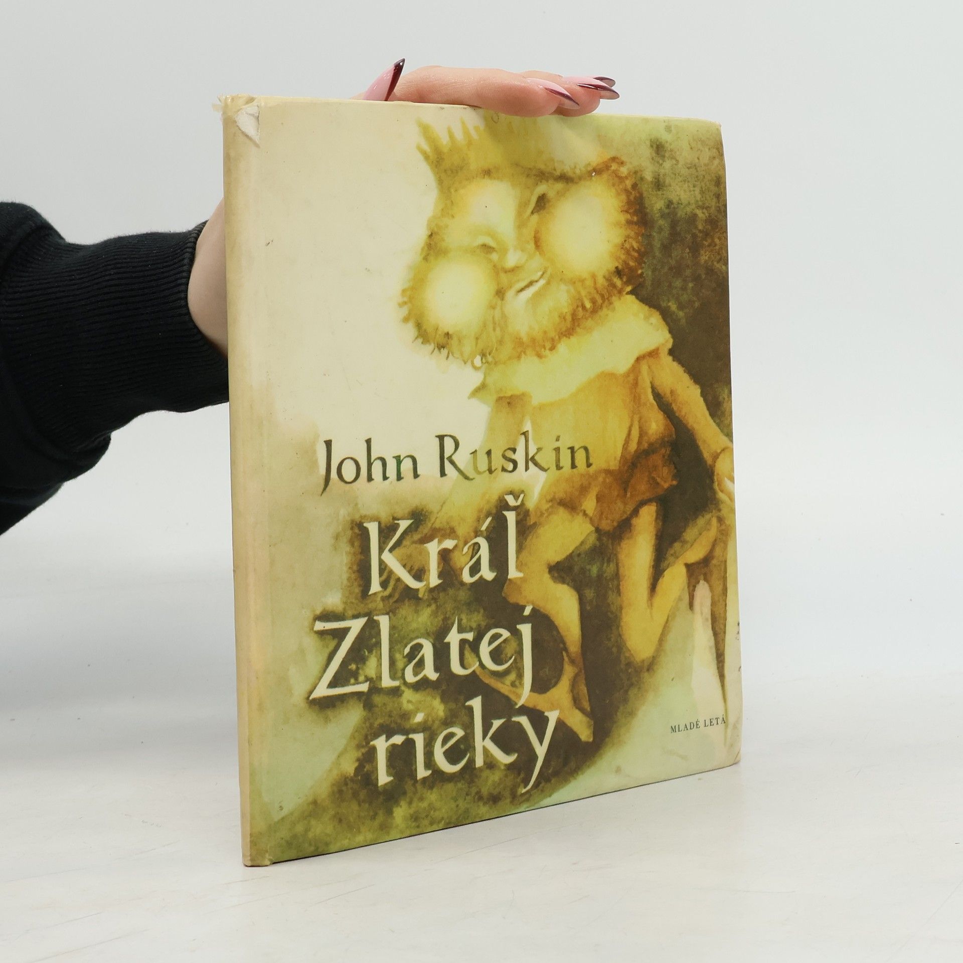 John Ruskin Kráľ zlatej rieky