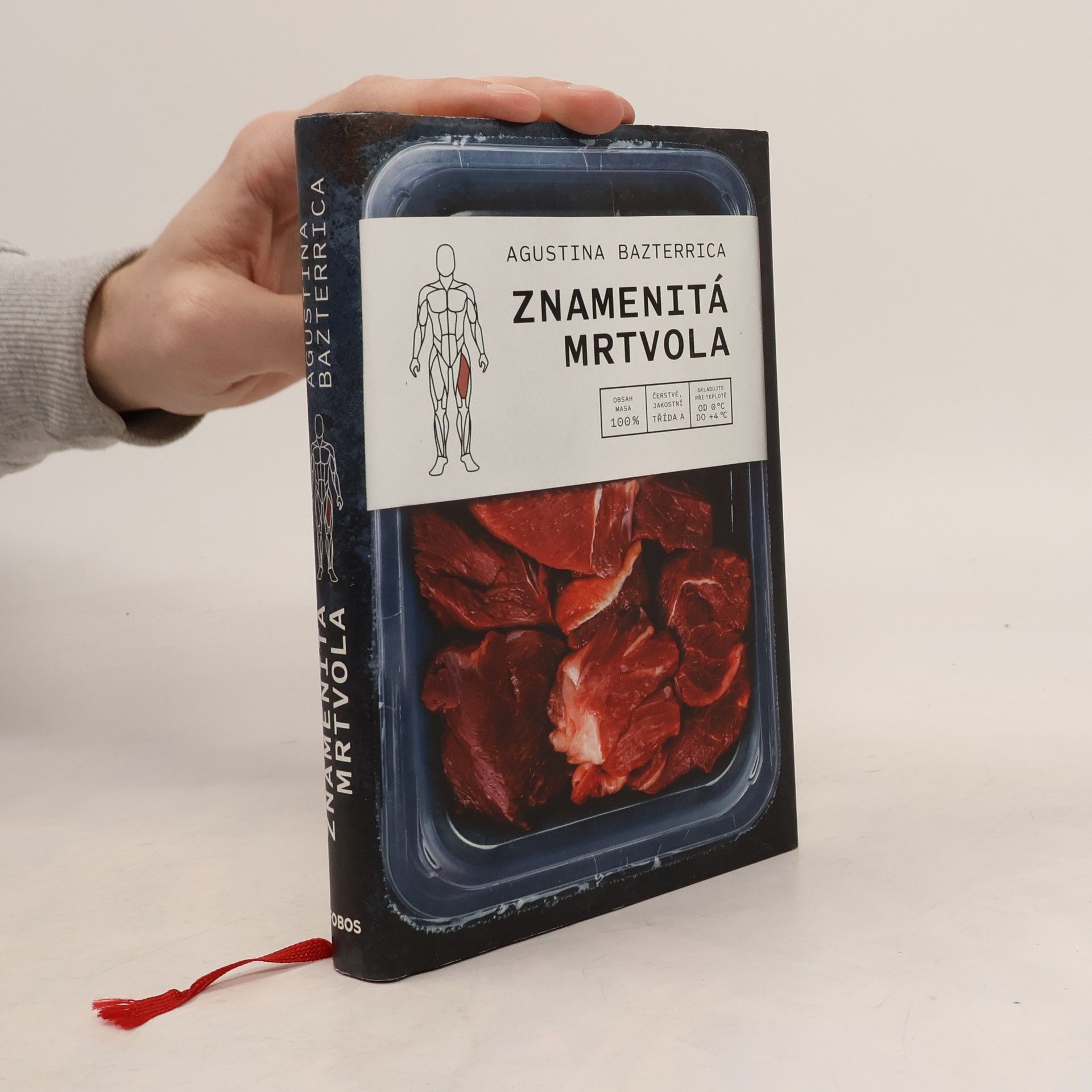 Augustina Bazterrica Znamenitá mrtvola