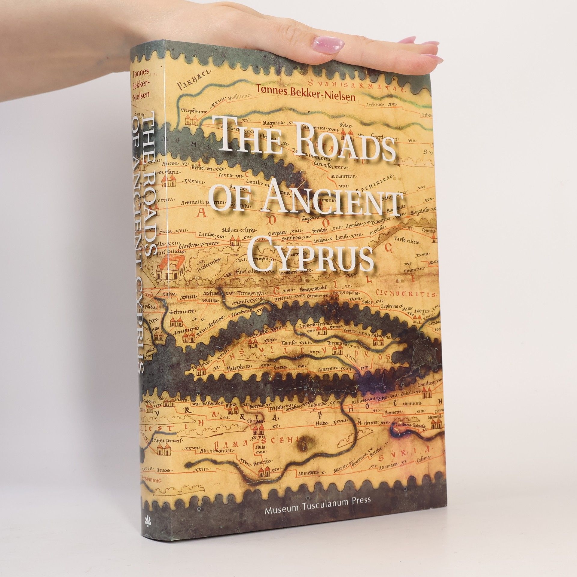 Tønnes Bekker-Nielsen The Roads of Ancient Cyprus