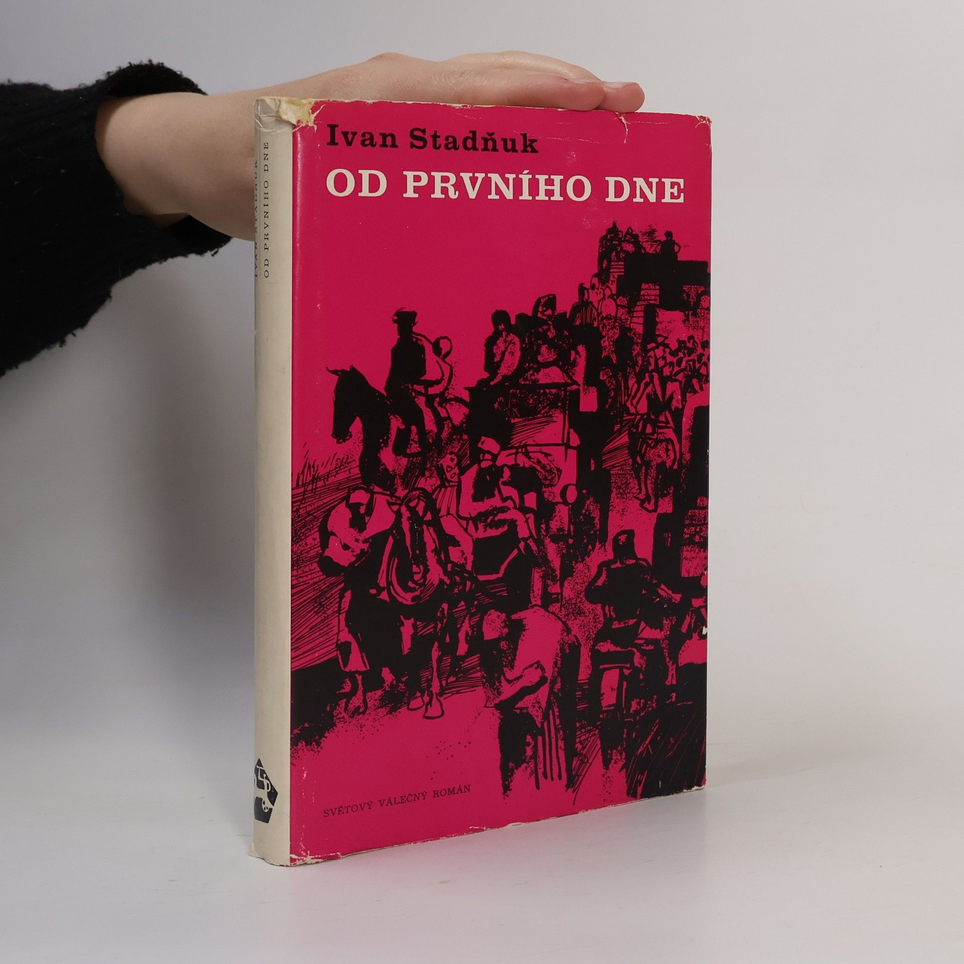 Stadňuk Ivan Od prvního dne