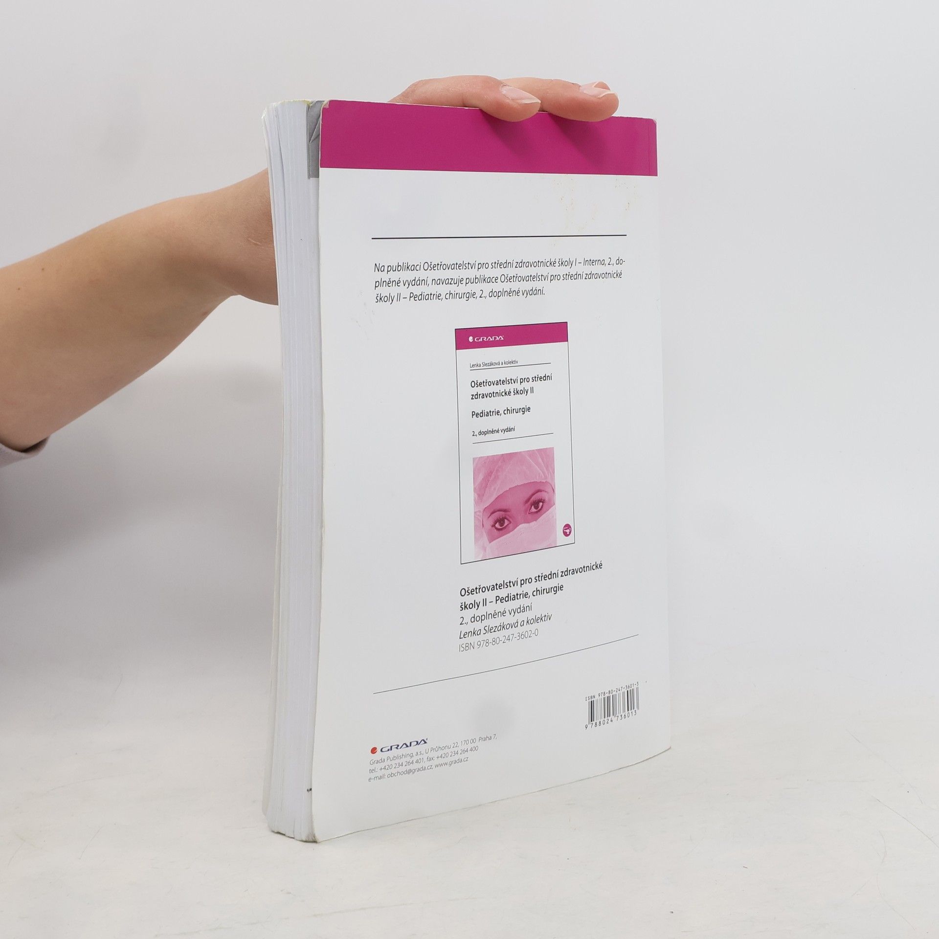 Eva Hejnarová Ošetřovatelství pro střední zdravotnické školy. I, Interna