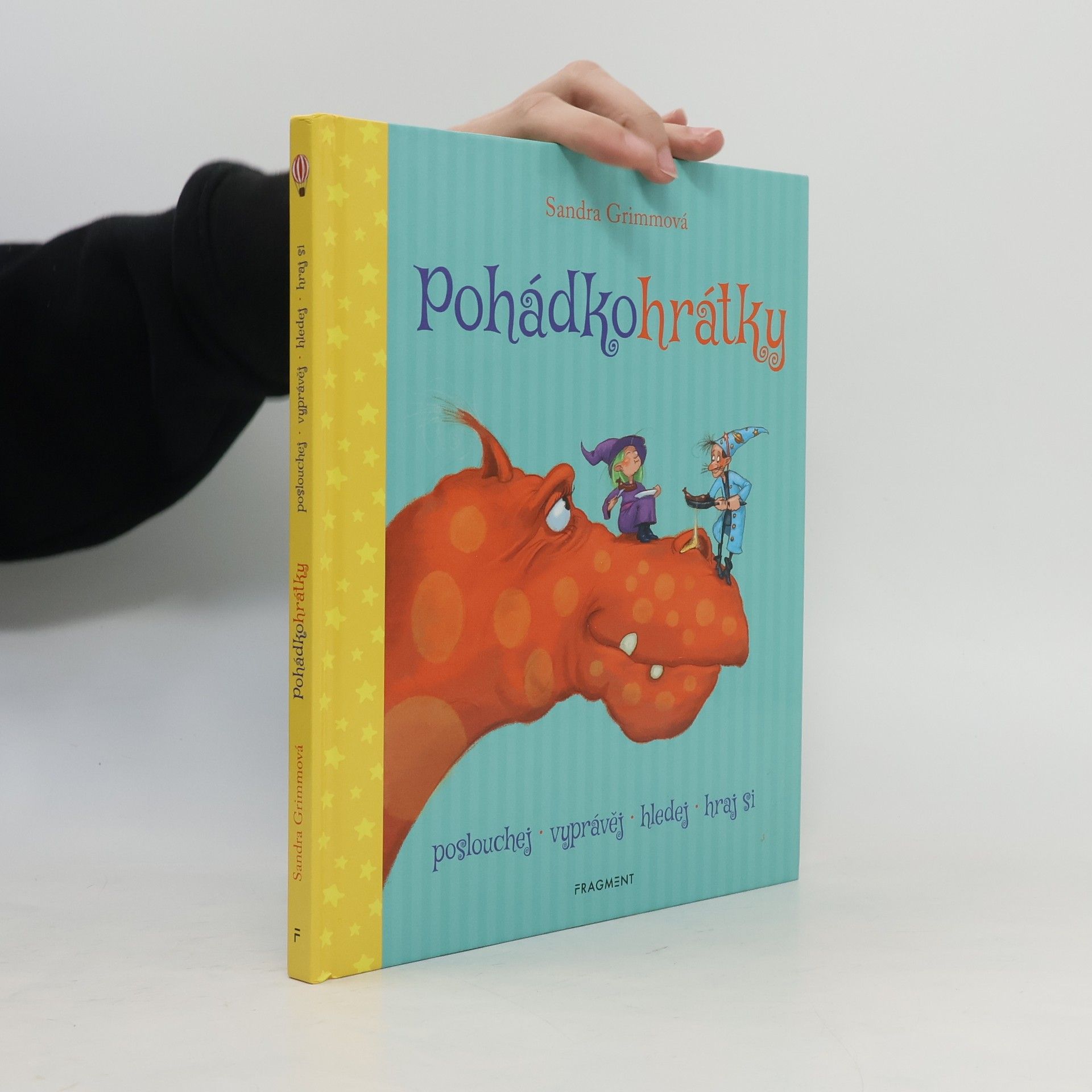 Sandra Grimm Pohádkohrátky : čarodějnice, draci, kouzelníci