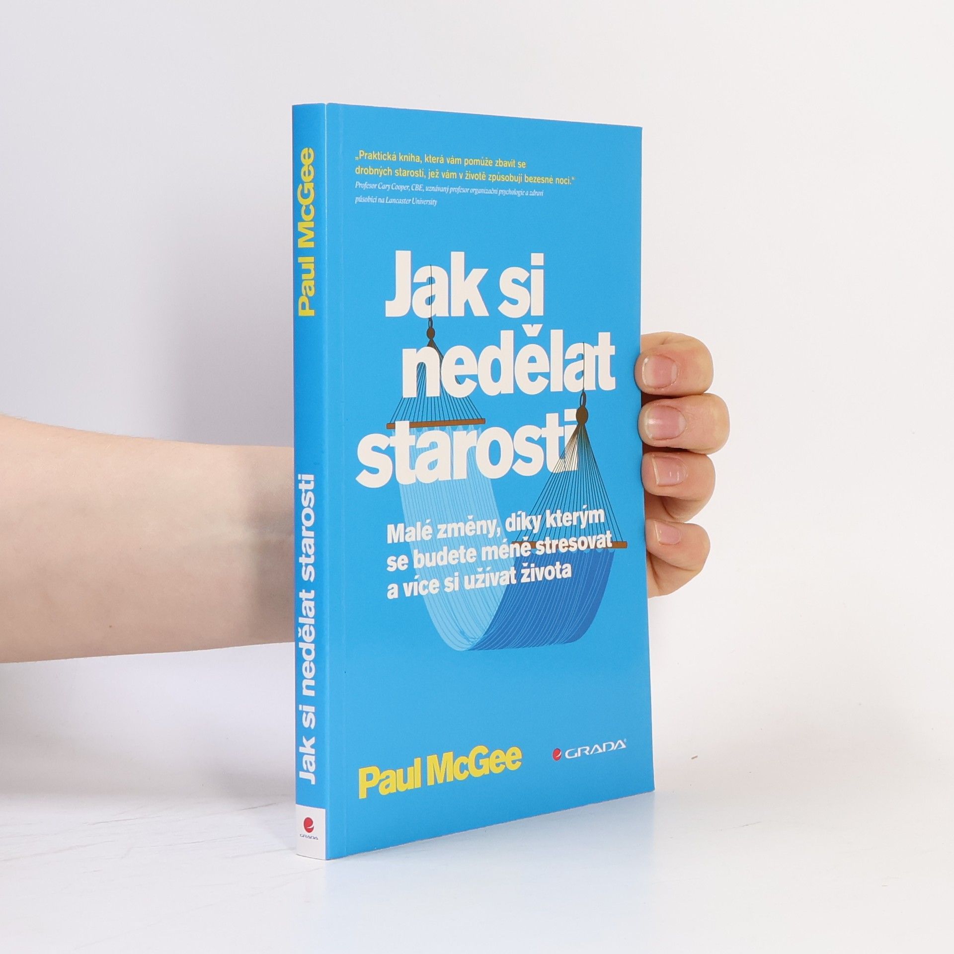 Paul McGee Jak si nedělat starosti