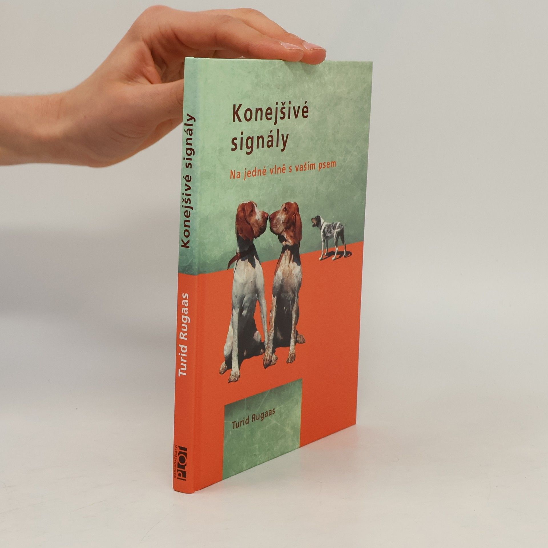 Konejšivé signály. Na jedné vlně s vaším psem