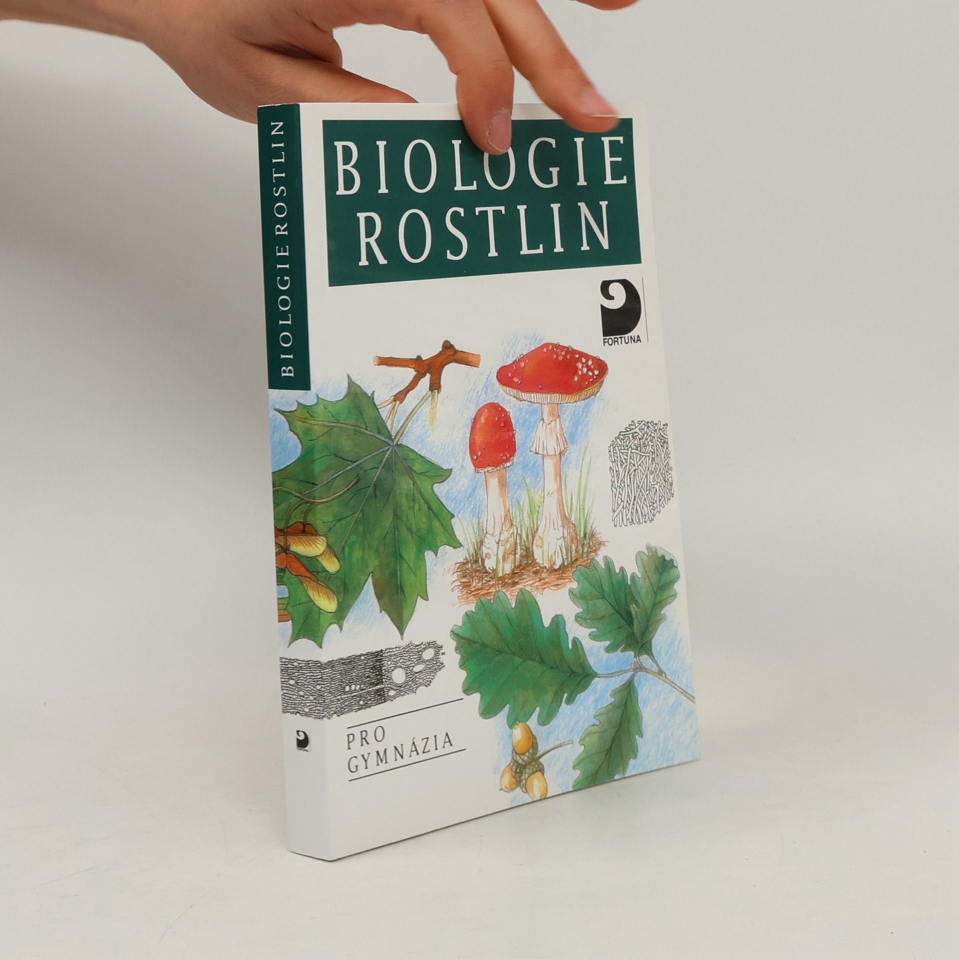 Lubomír Kincl Biologie rostlin: Pro 1. ročník gymnázií