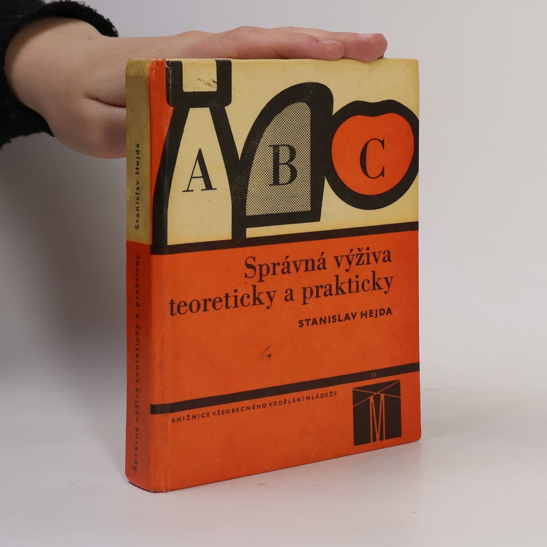 Stanislav Hejda Správná výživa teoreticky a prakticky
