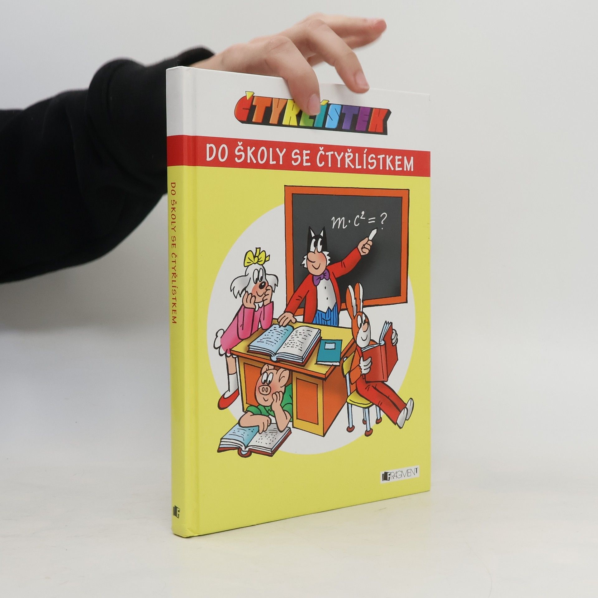 Romana Šíchová Čtyřlístek : do školy se Čtyřlístkem