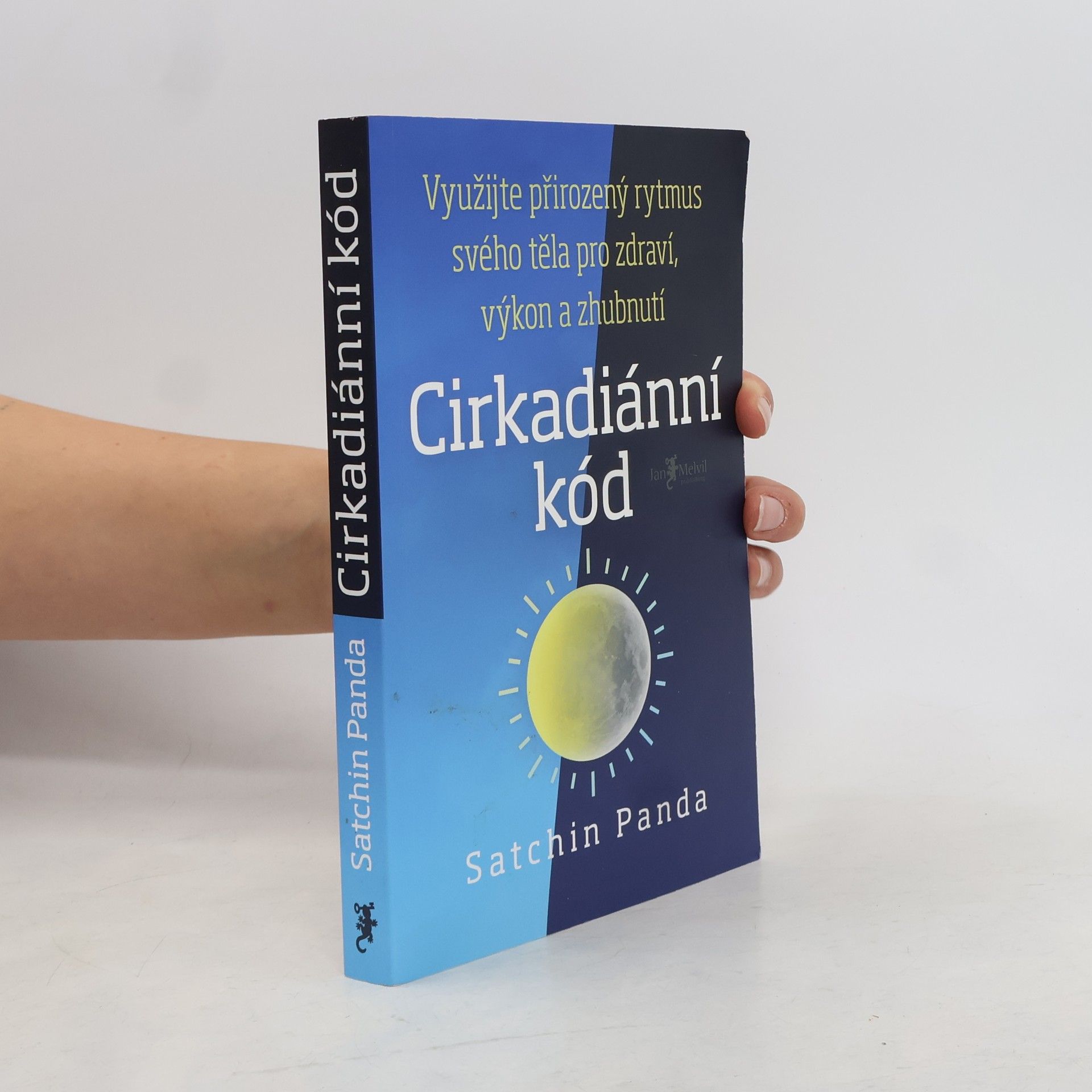 Satchin Panda, PhD Cirkadiánní kód