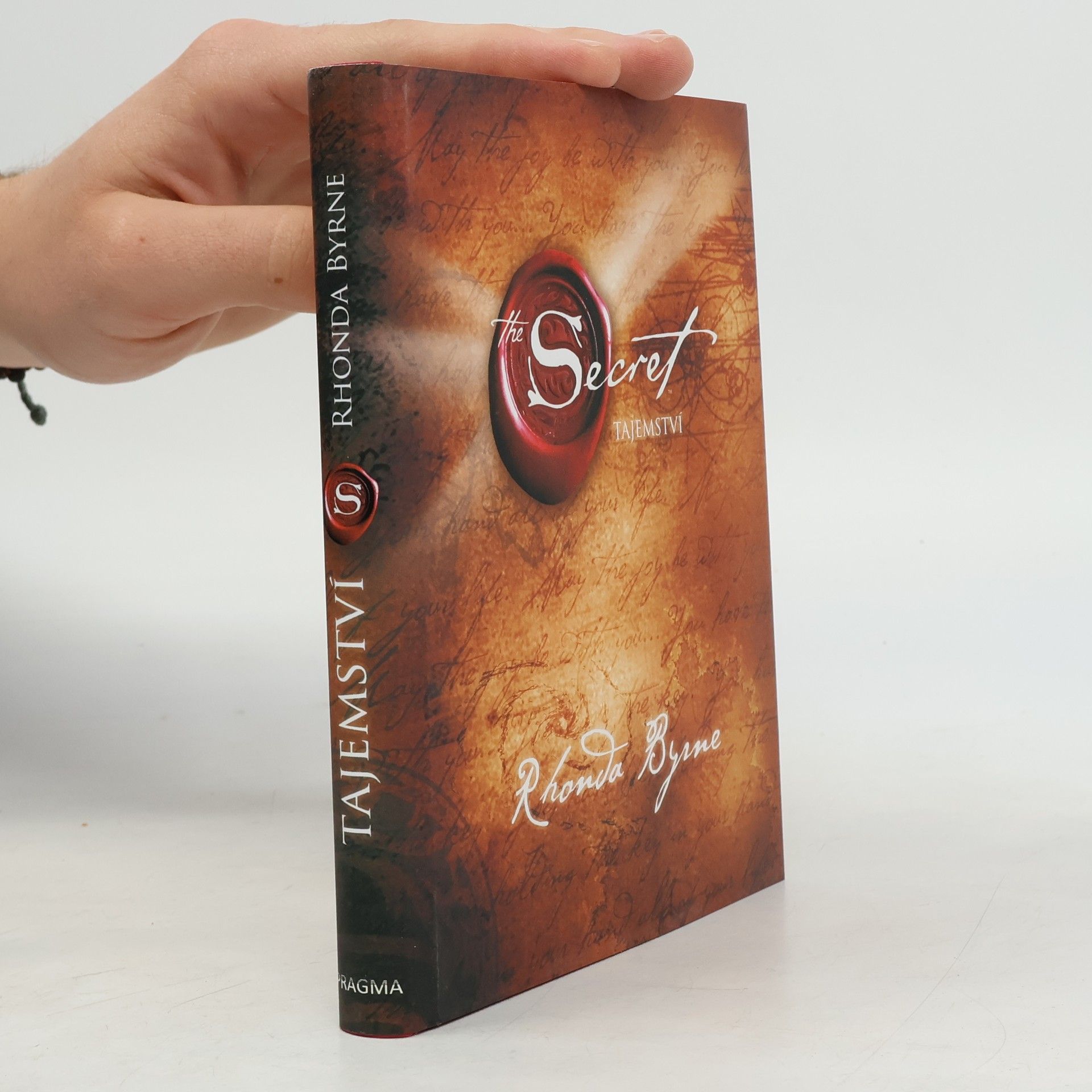 Rhonda Byrne The Secret. Tajemství