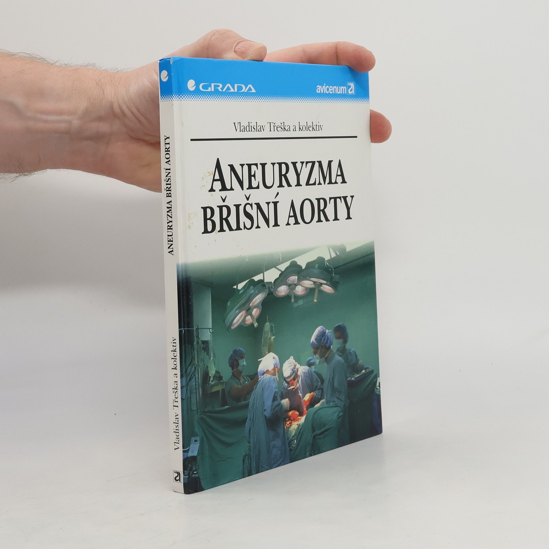 Vladislav Třeška Aneuryzma břišní aorty