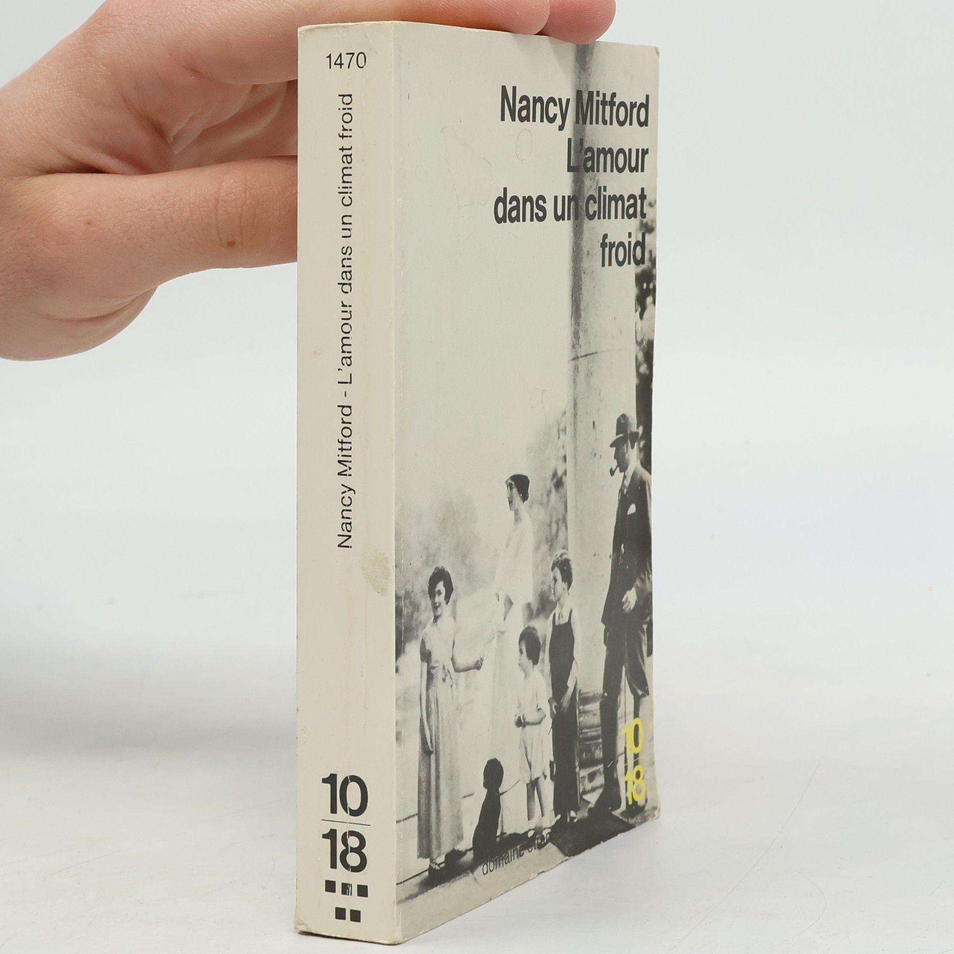 Nancy Mitford Domaine étranger - 1470: L'amour dans un climat froid