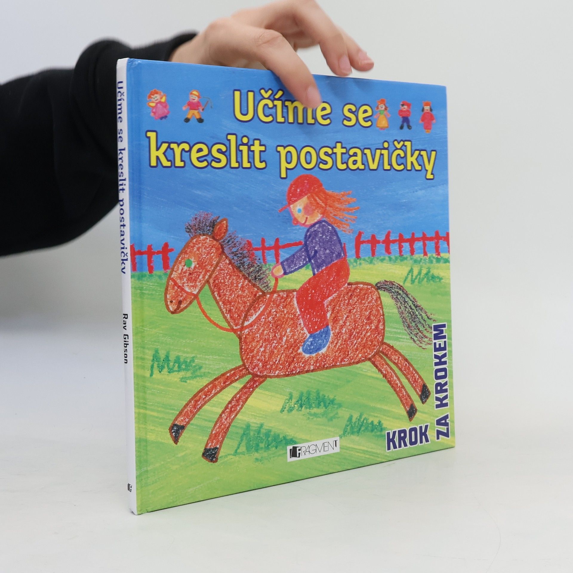 Ray Gibson Učíme se kreslit postavičky