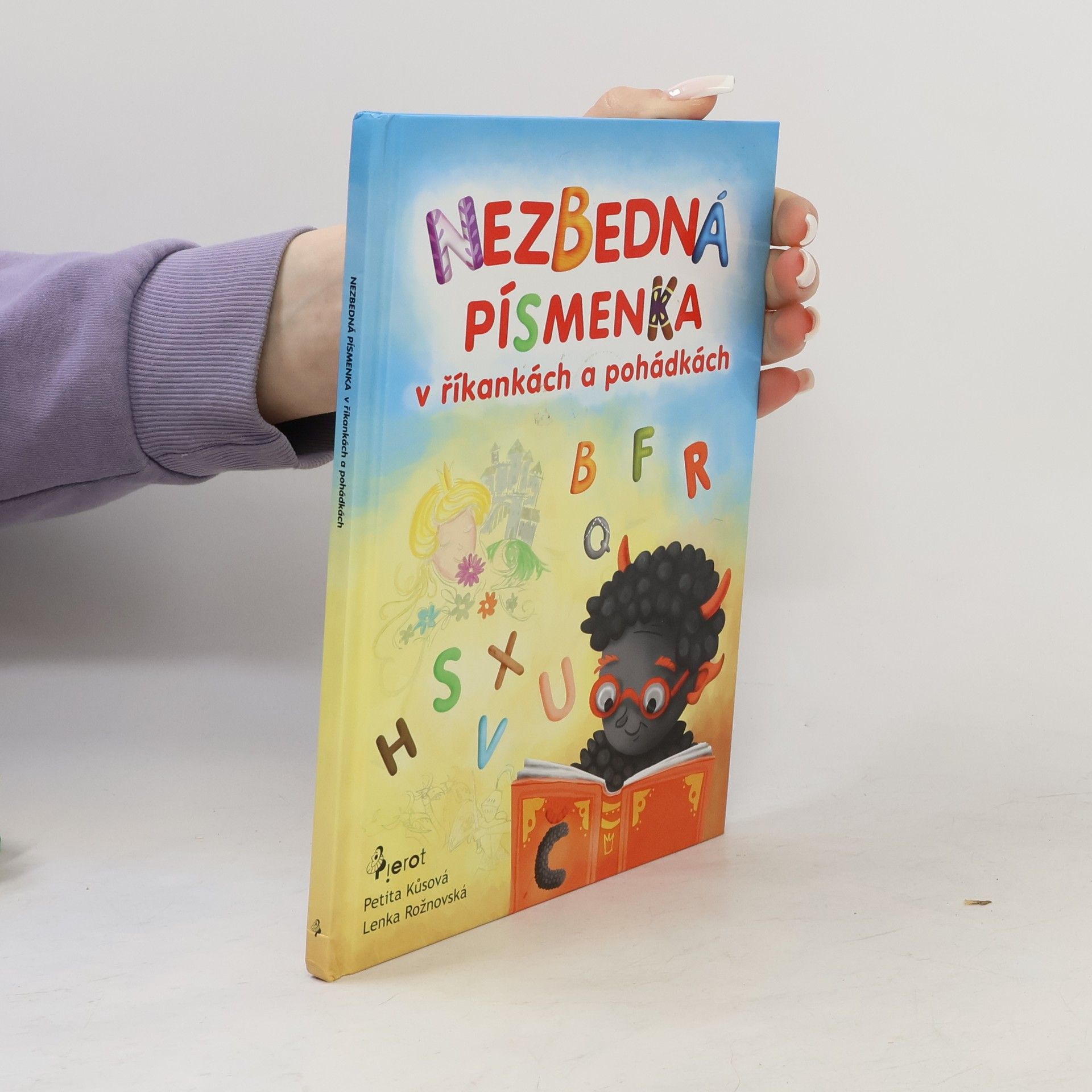 Lenka Rožnovská Nezbedná písmenka v říkankách a pohádkách