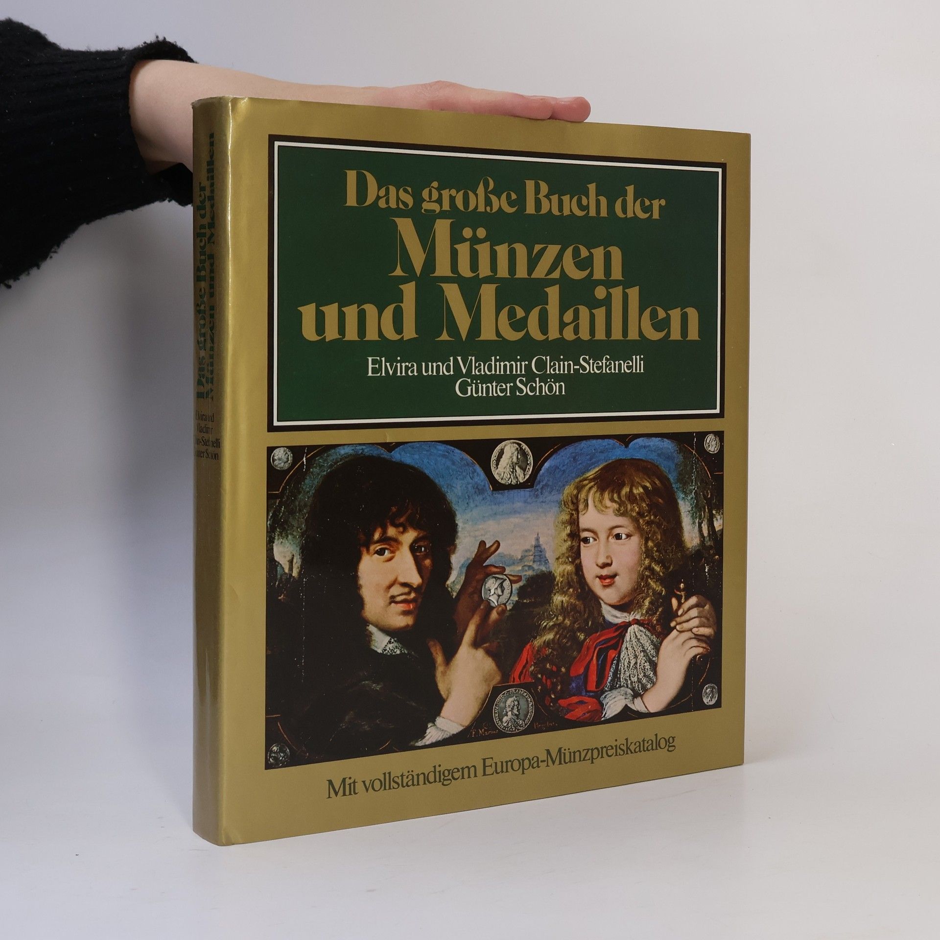 Günter Schön Das große Buch der Münzen und Medaillen