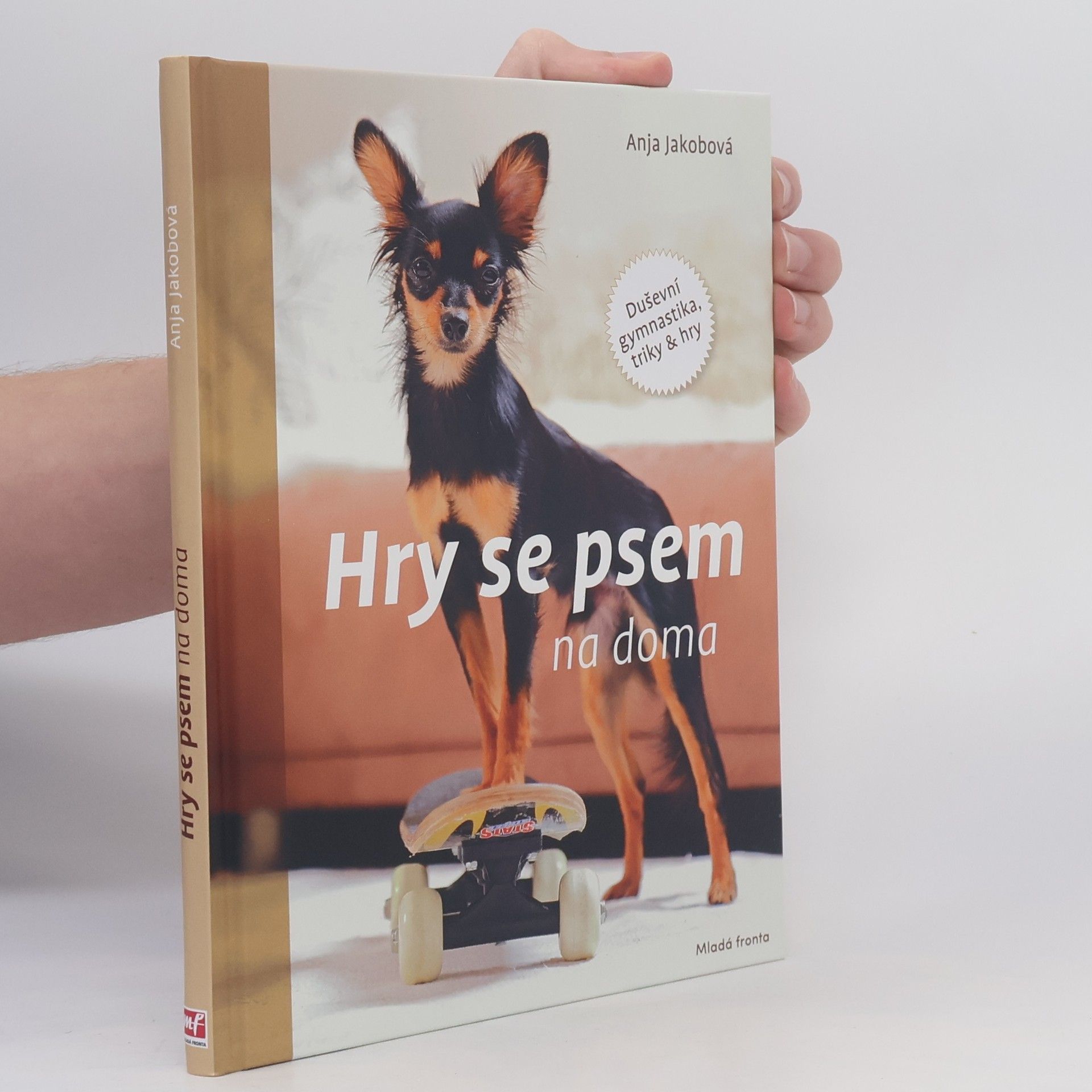 Anja Jakob Hry se psem na doma: Duševní gymnastika, triky & hry