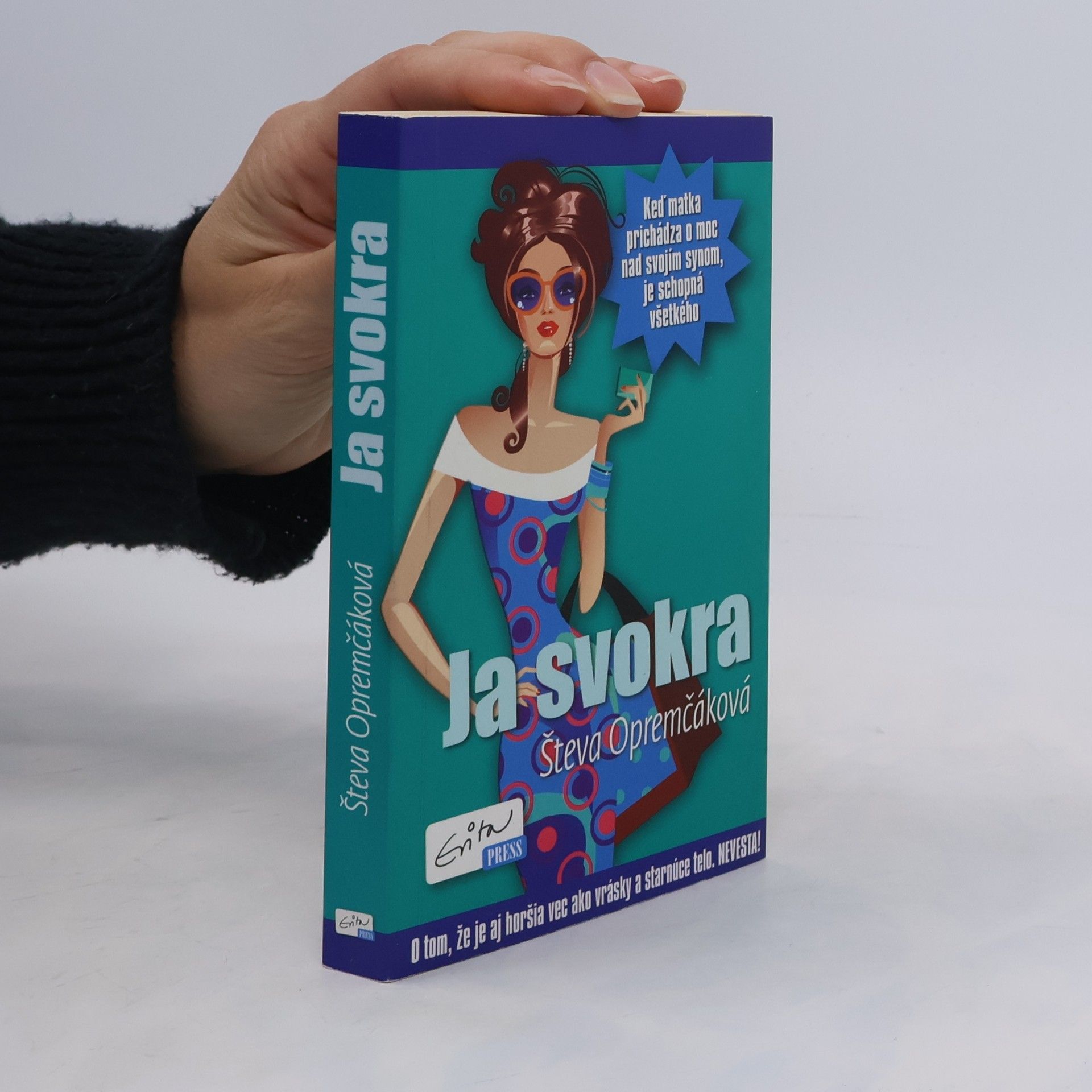 Števa Opremčáková Ja, svokra