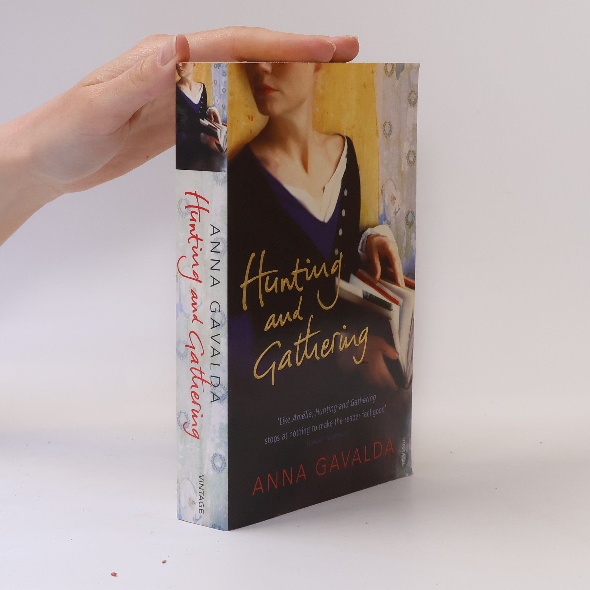 Anna Gavalda Hunting & Gathering