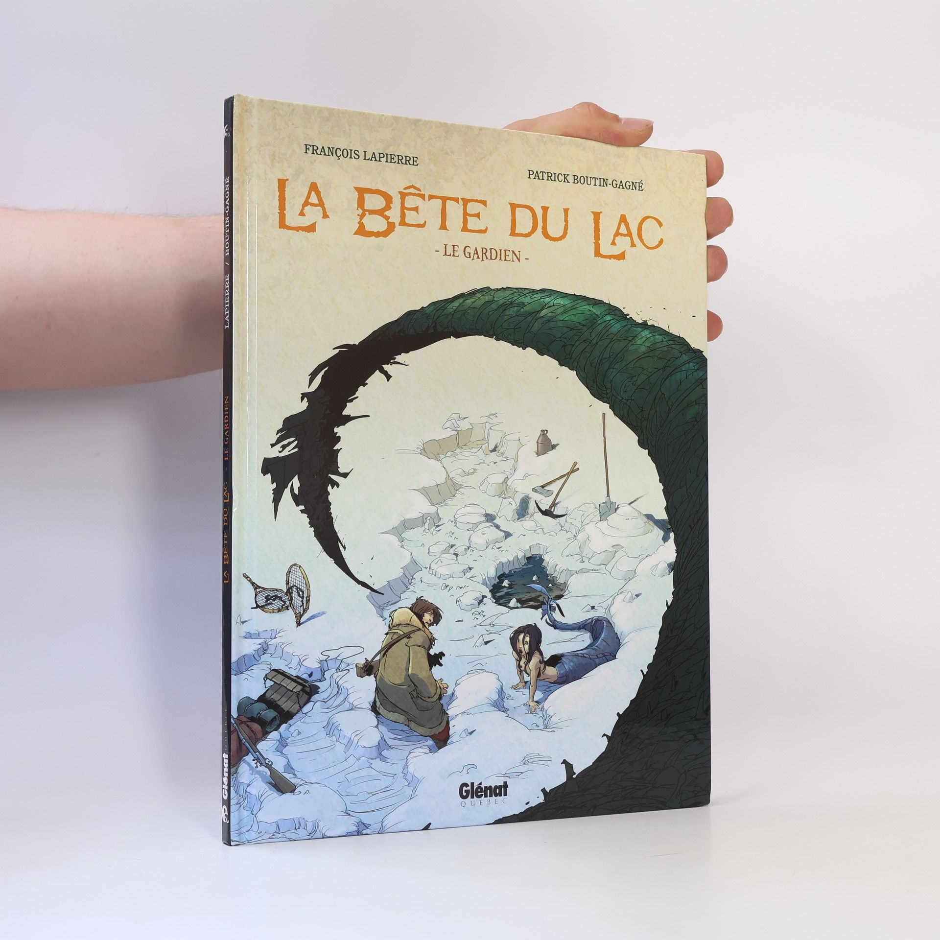 François Lapierre La Bête du lac - 1: Le gardien