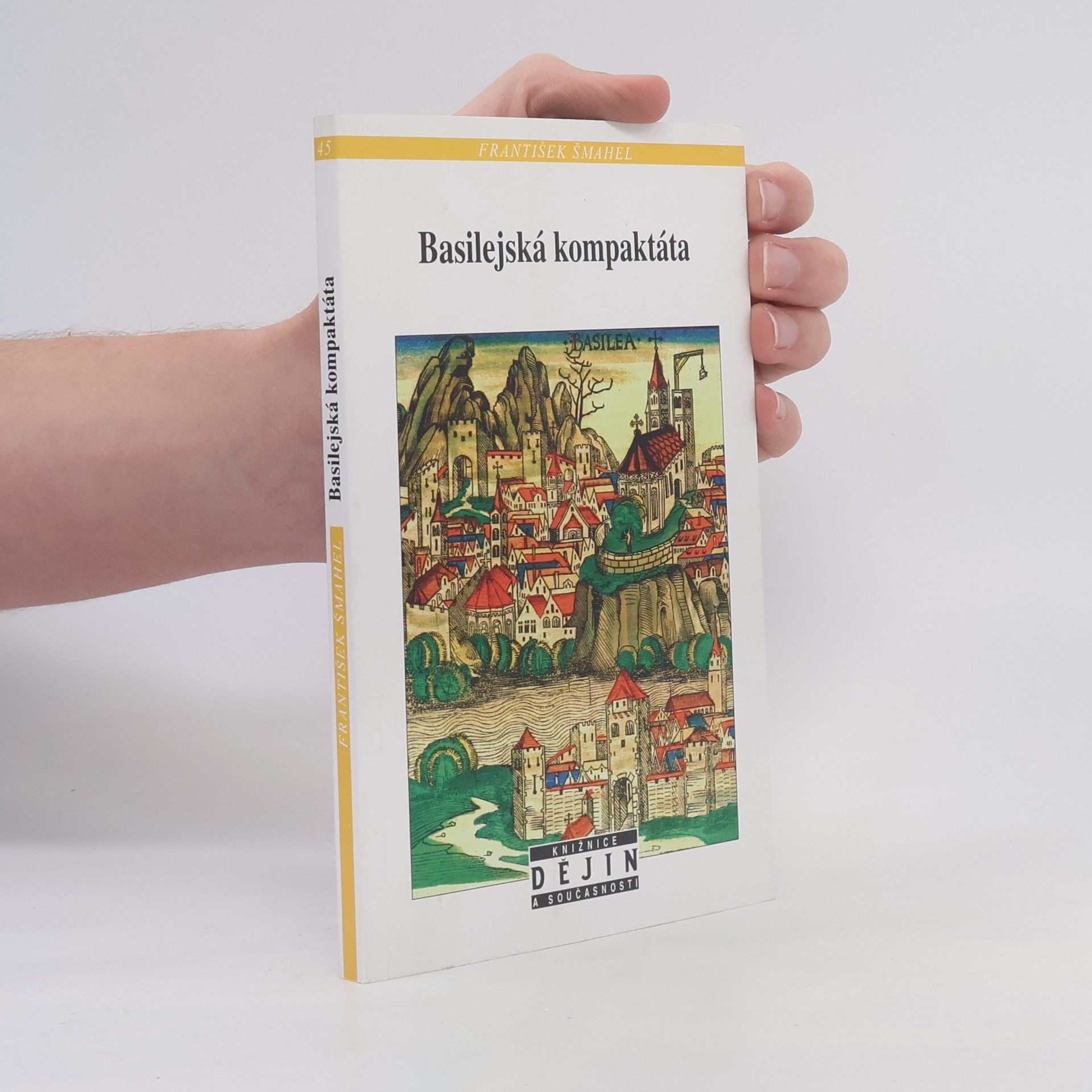 František Šmahel Basilejská kompaktáta