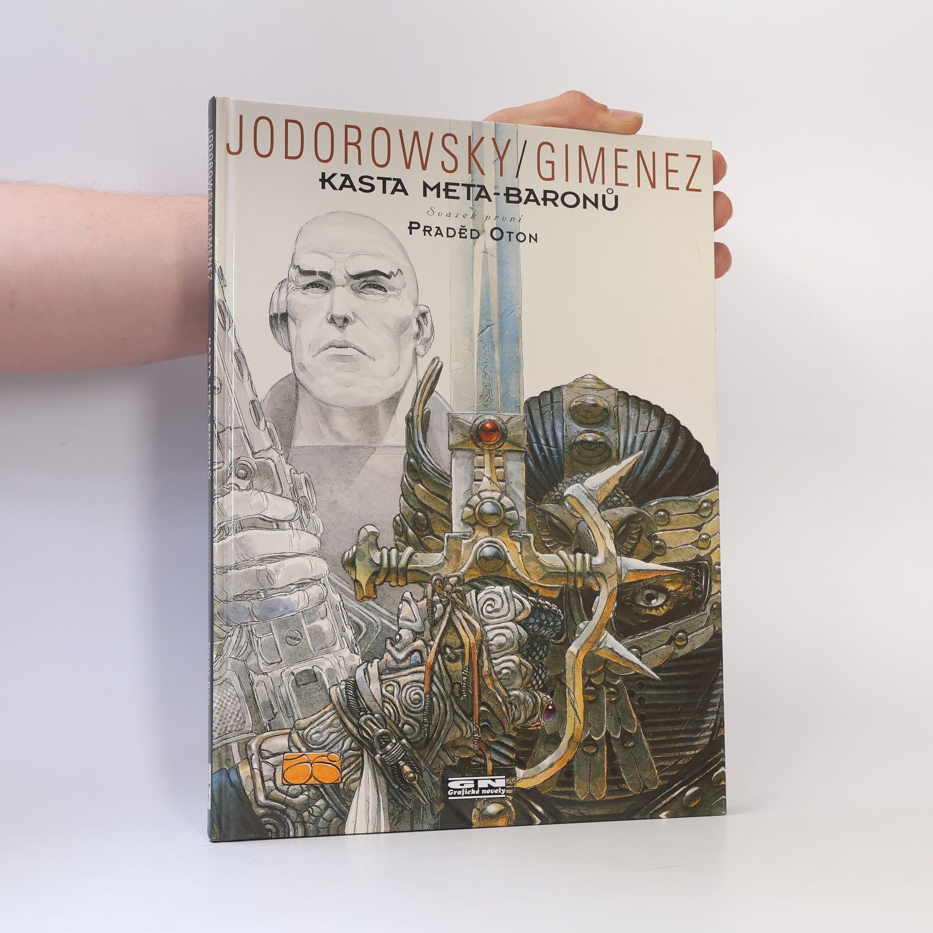 Alejandro Jodorowsky Kasta meta-baronů. Svazek první. Praděd Oton.