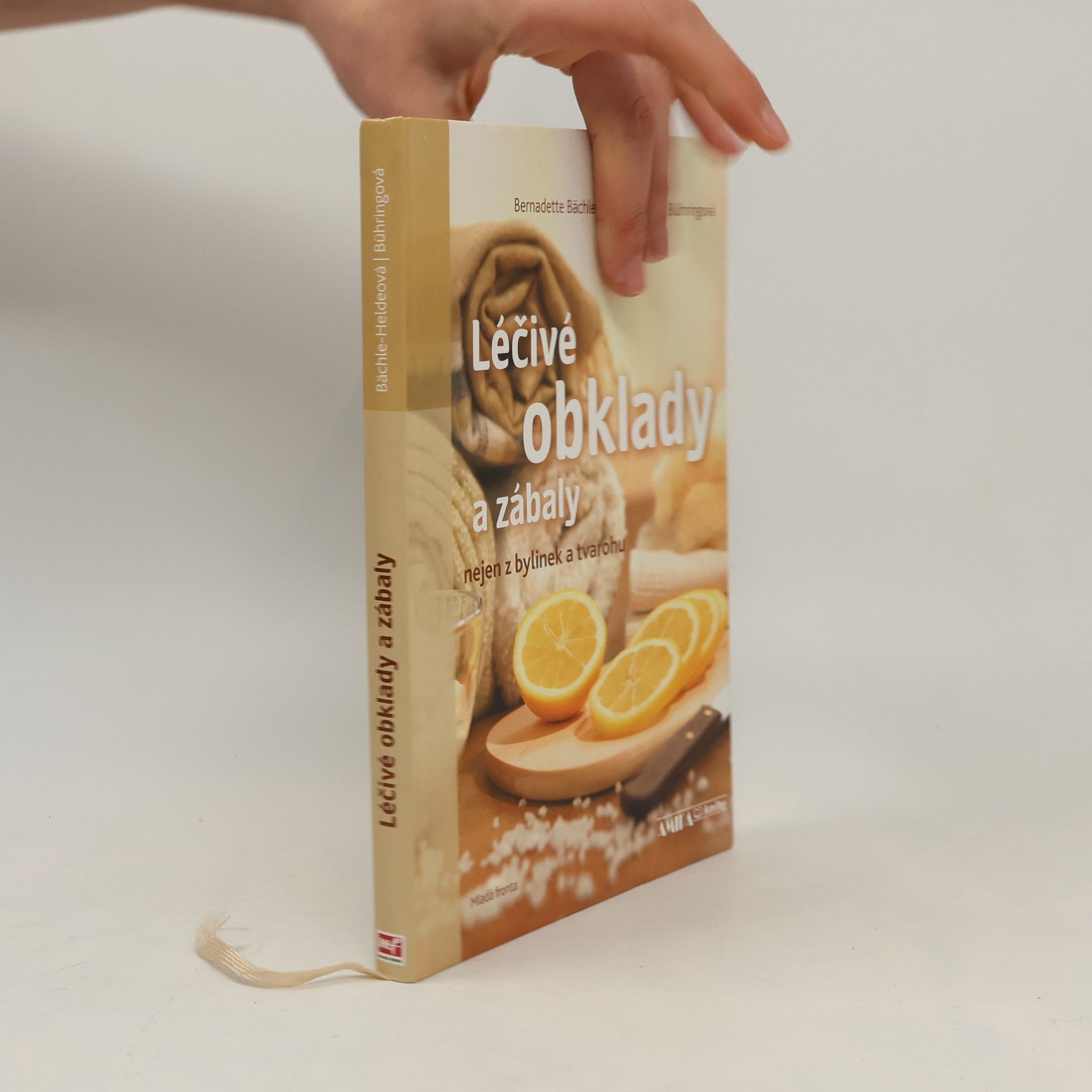 Bernadette BächleHelde Léčivé obklady a zábaly : nejen z bylinek a tvarohu