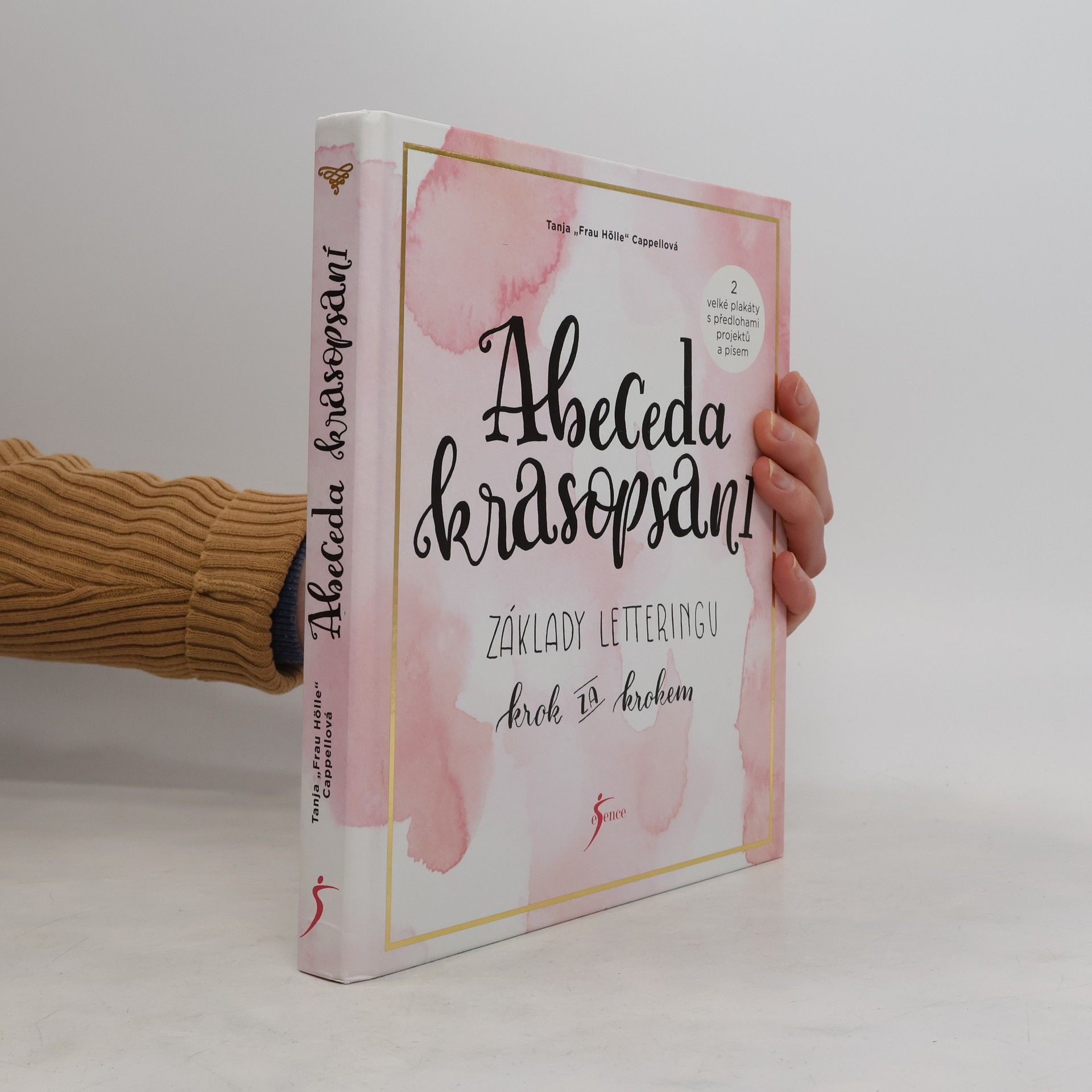 Tanja Cappell Abeceda krasopsaní : základy letteringu krok za krokem