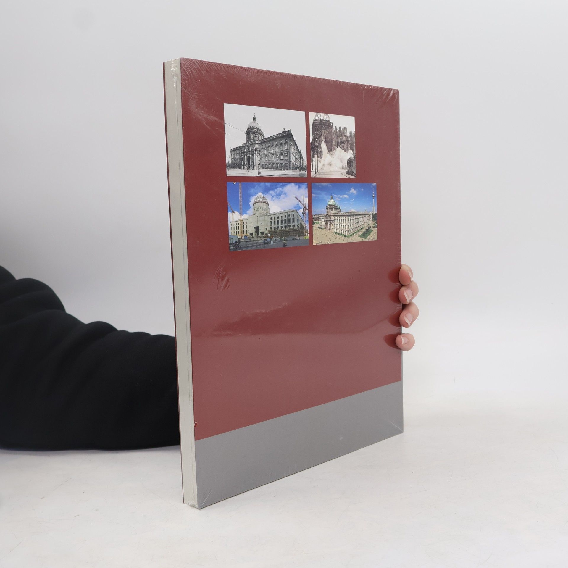 Various authors Wiederaufbau Berliner Schloss 1991 - 2016