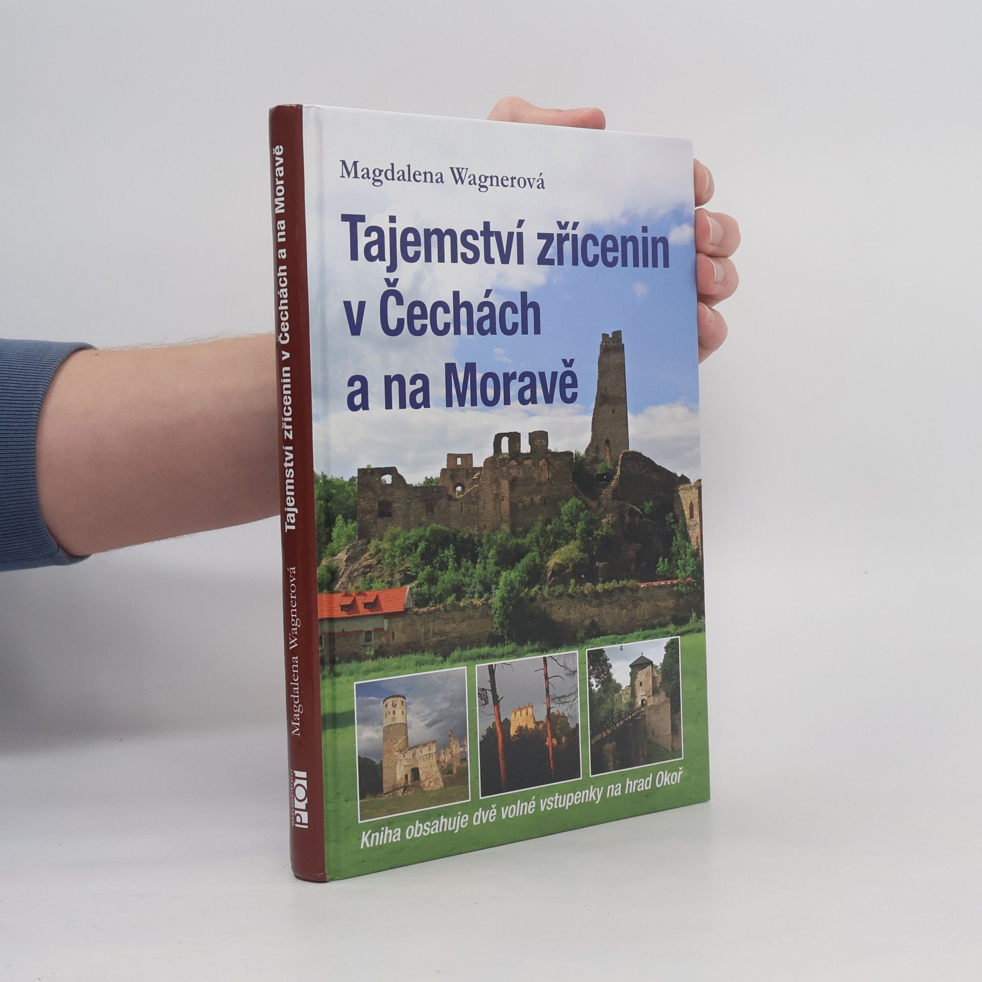 Magdalena Wagnerová Tajemství zřícenin v Čechách a na Moravě