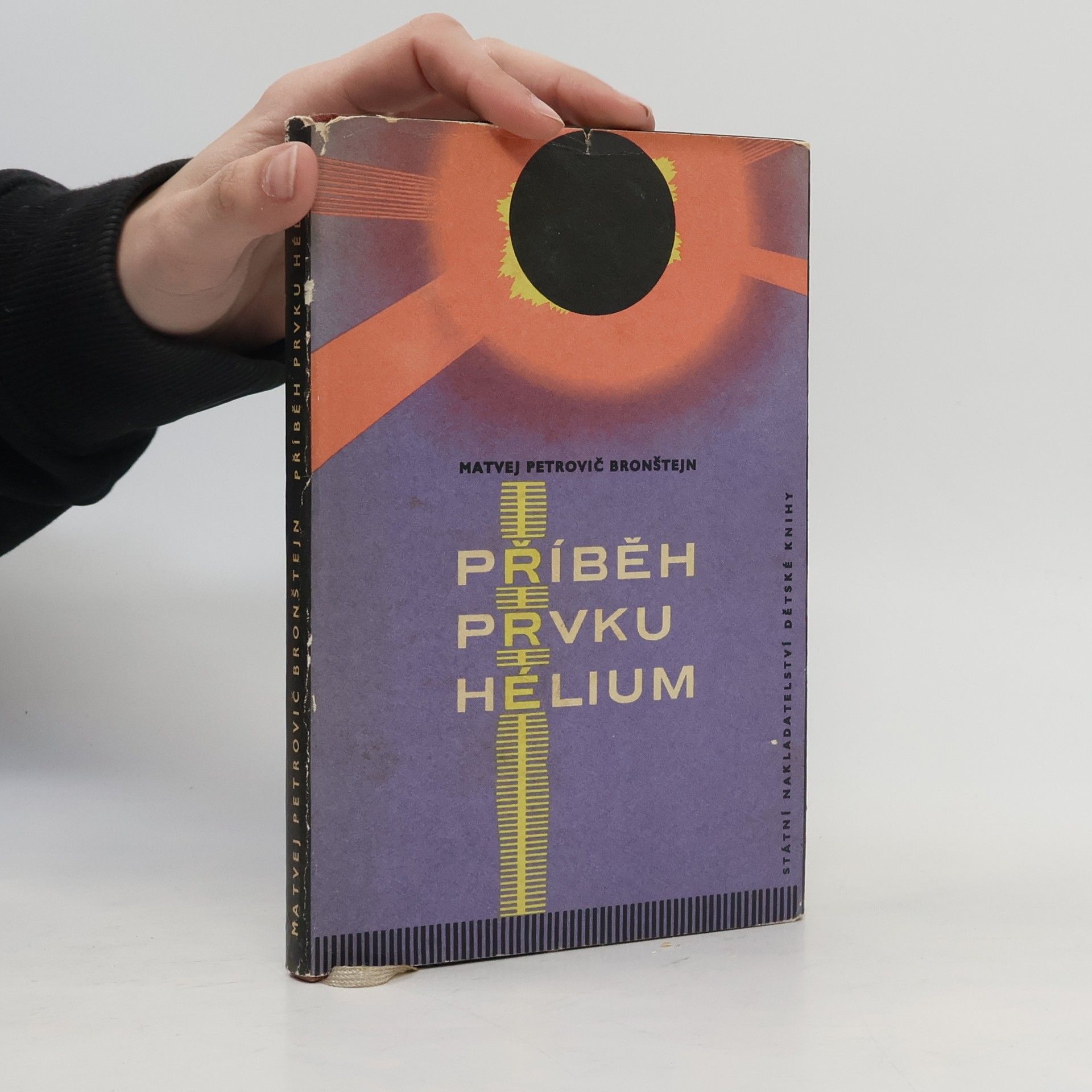 Matvej Petrovič Bronštejn Příběh prvku hélium