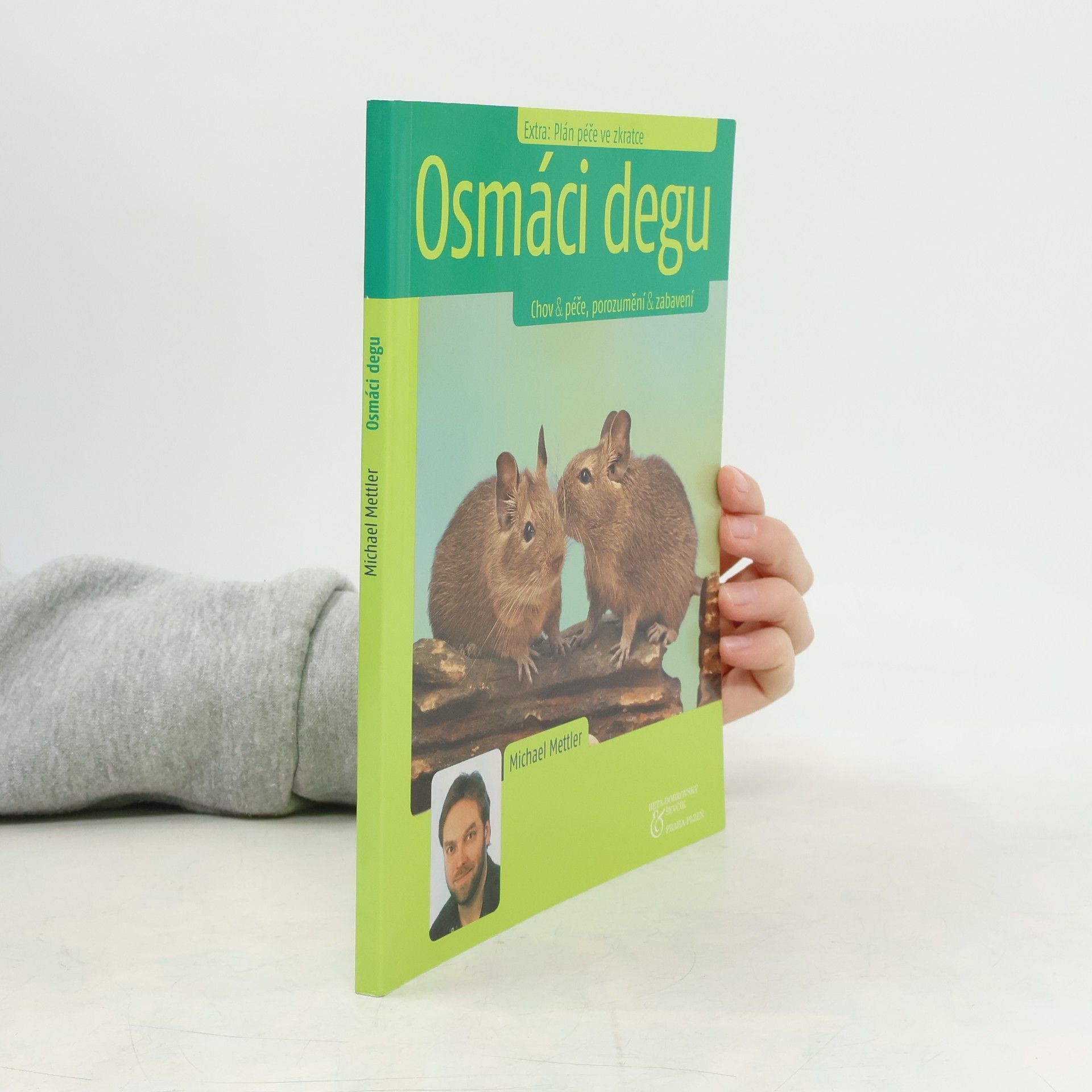 Michael Mettler Osmáci degu : chov & péče, porozumění & zabavení