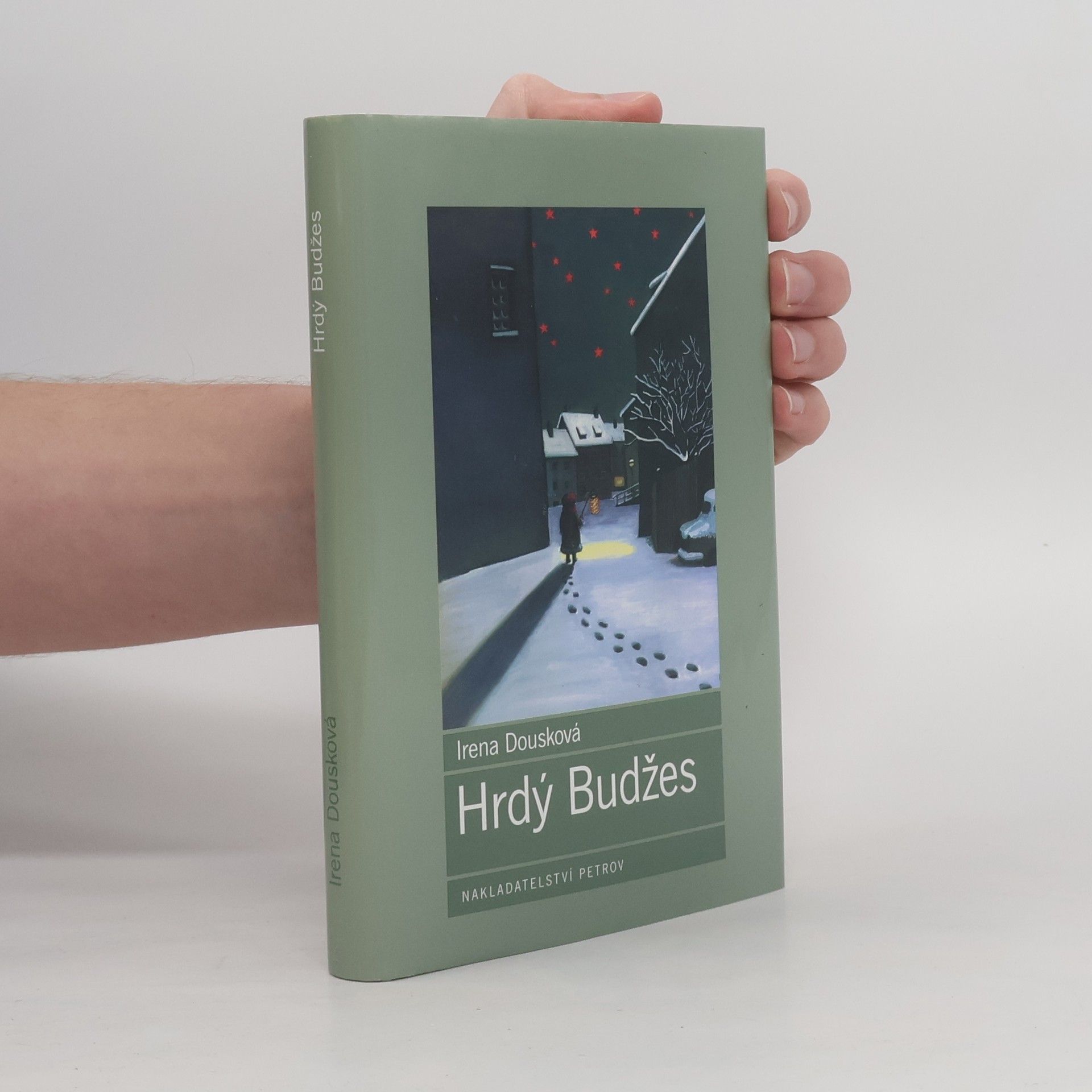 Irena Dousková Hrdý Budžes