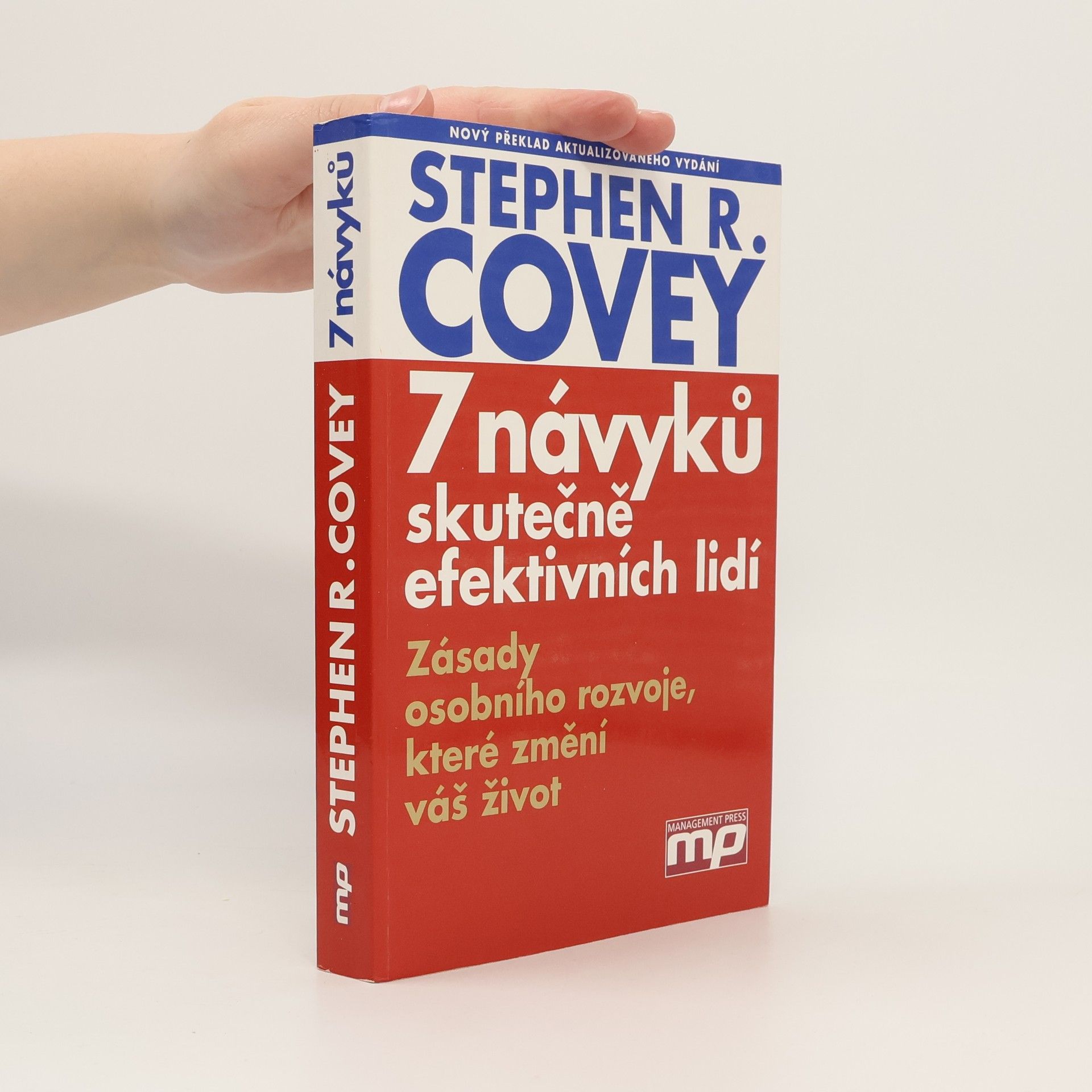 Stephen R. Covey 7 návyků skutečně efektivních lidí