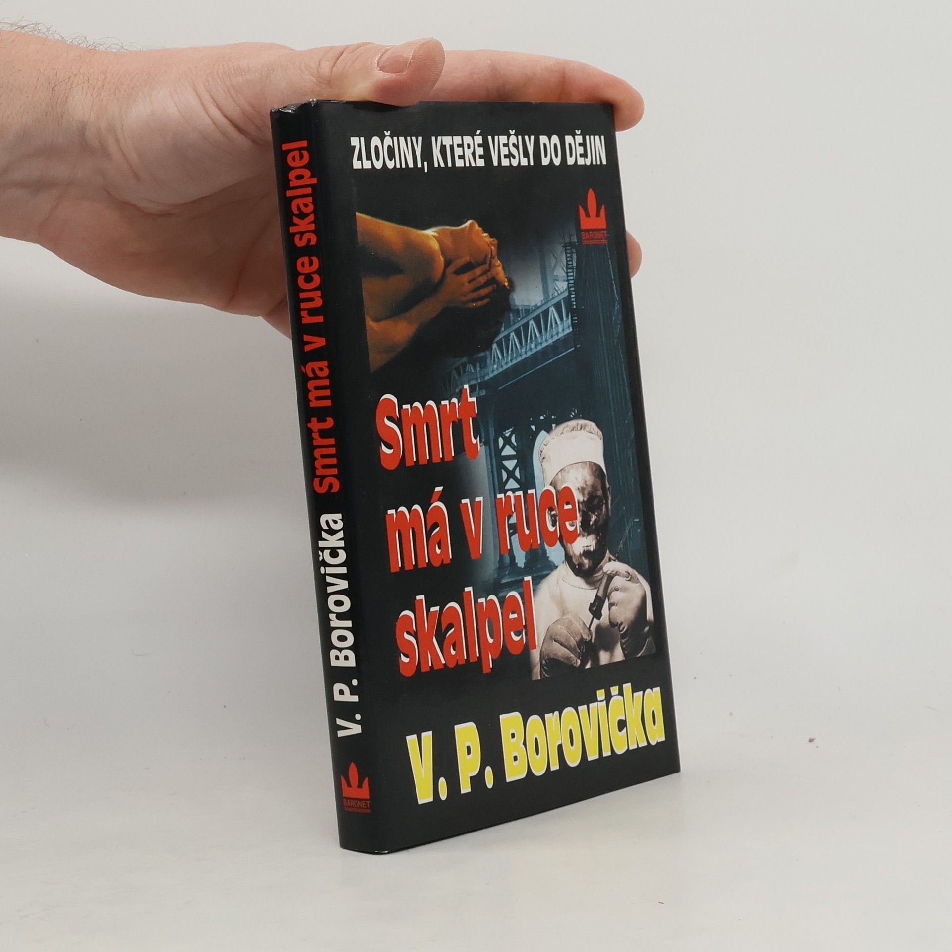 Václav Pavel Borovička Smrt má v ruce skalpel