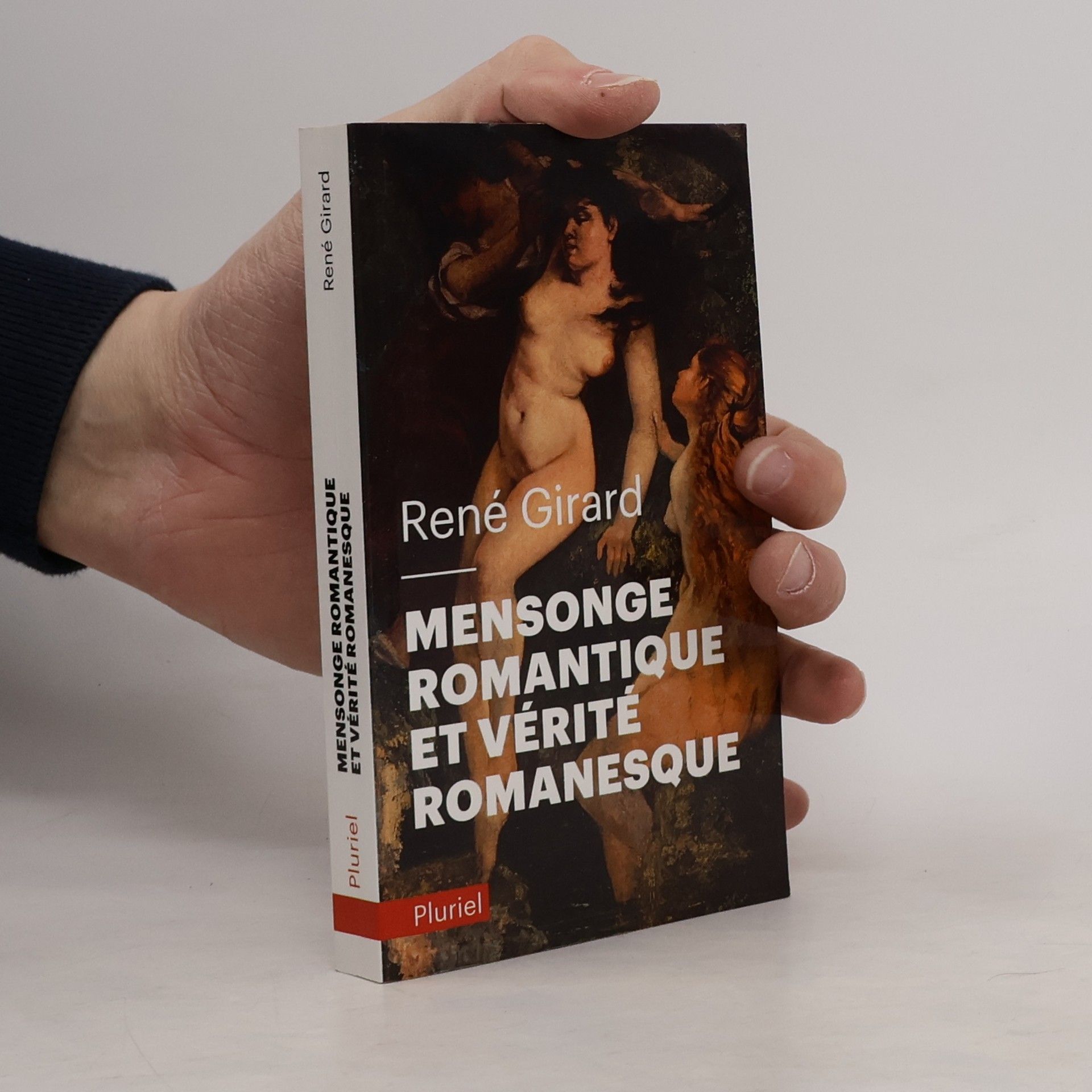 Pluriel: Mensonge romantique et vérité romanesque