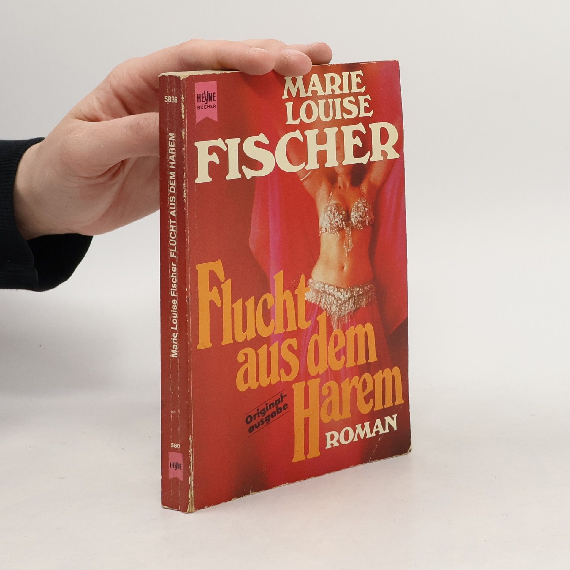 Marie Louise Fischer Flucht aus dem Harem. Roman