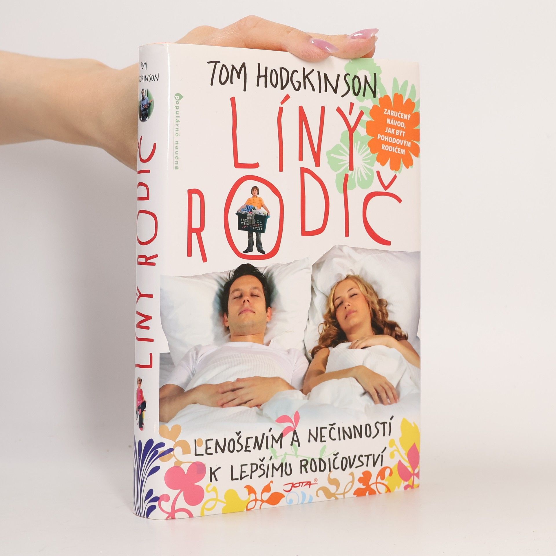 Tom Hodgkinson Líný rodič