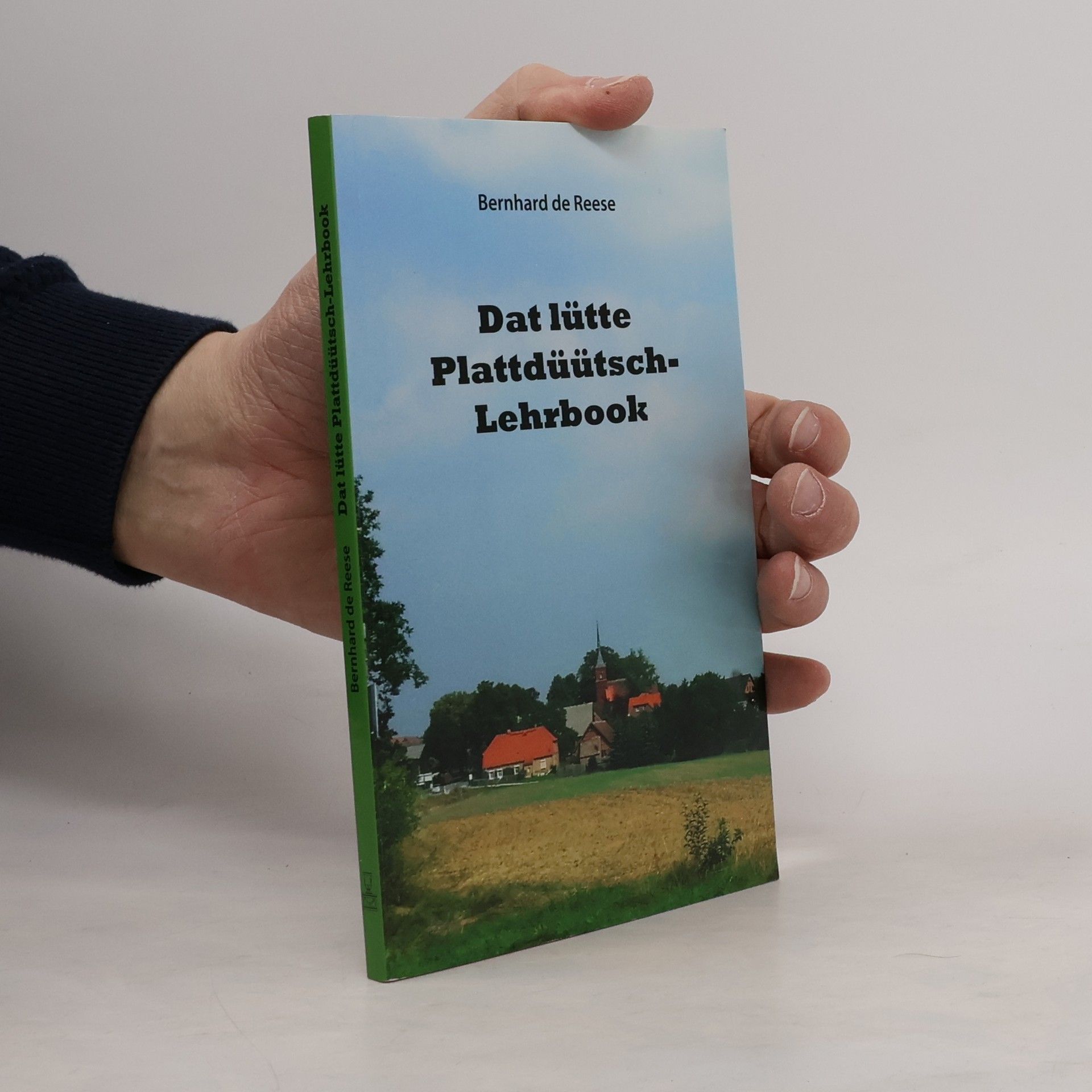 Bernhard de Reese Dat lütte Plattdüütsch-Lehrbook