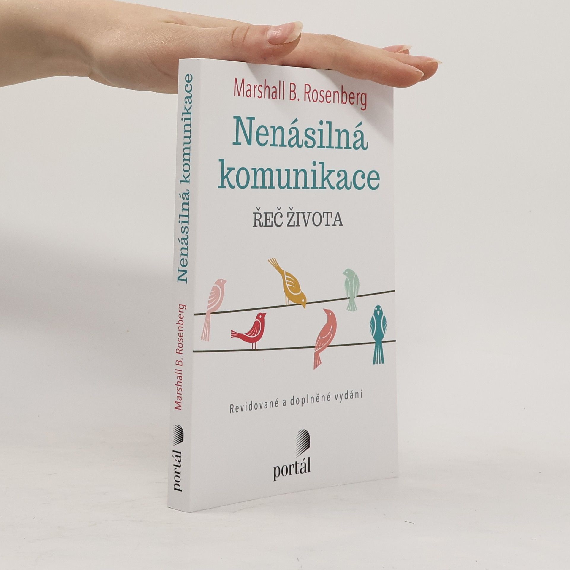 Marshall B. Rosenberg Nenásilná komunikace : řeč života