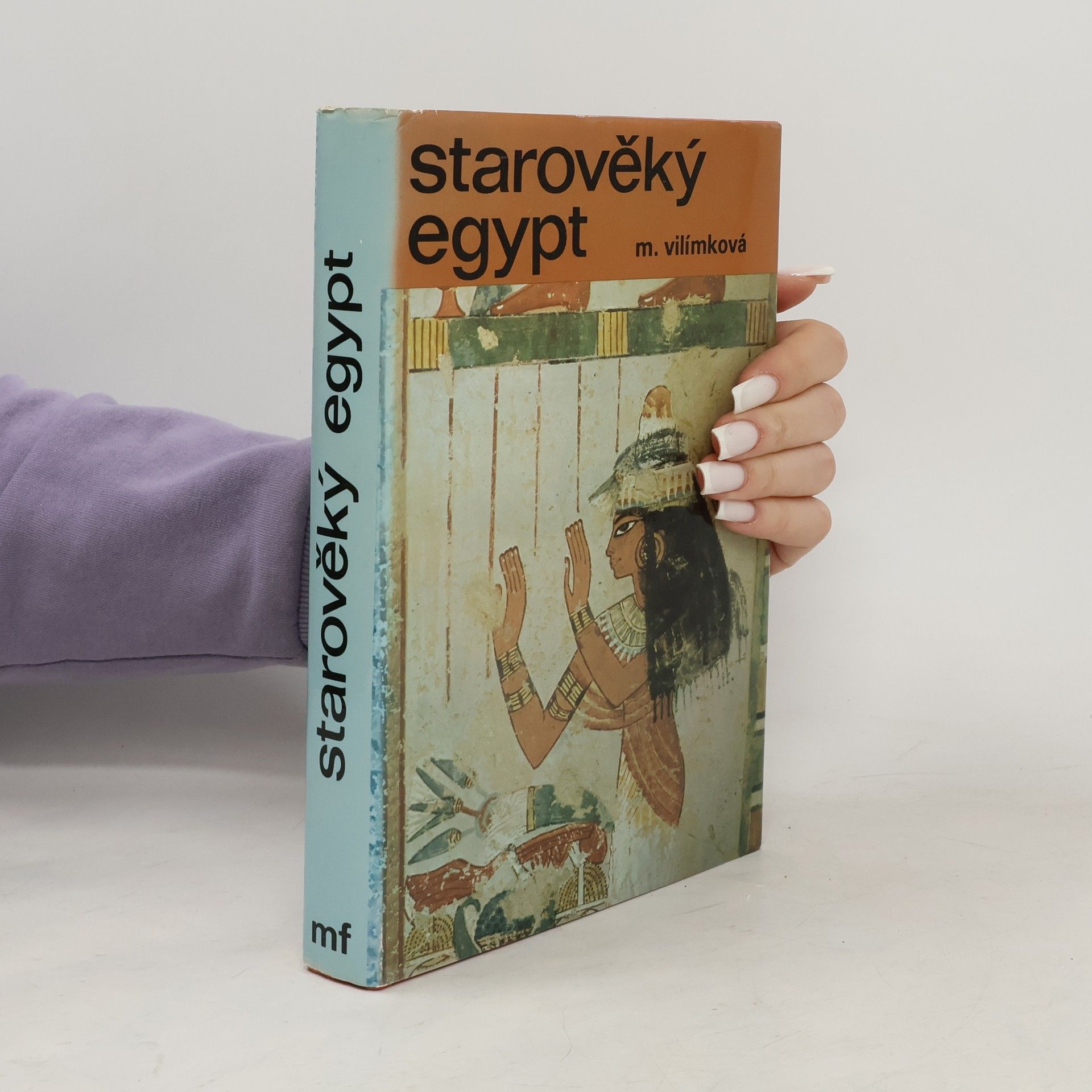 Milada Vilímková Starověký Egypt