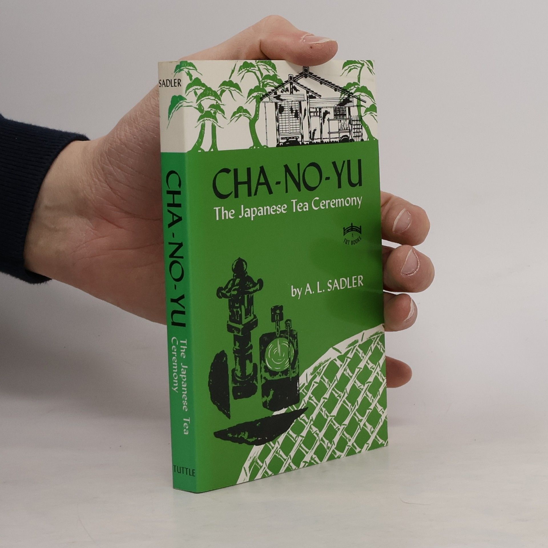 Arthur Lindsay Sadler Cha-No-Yu