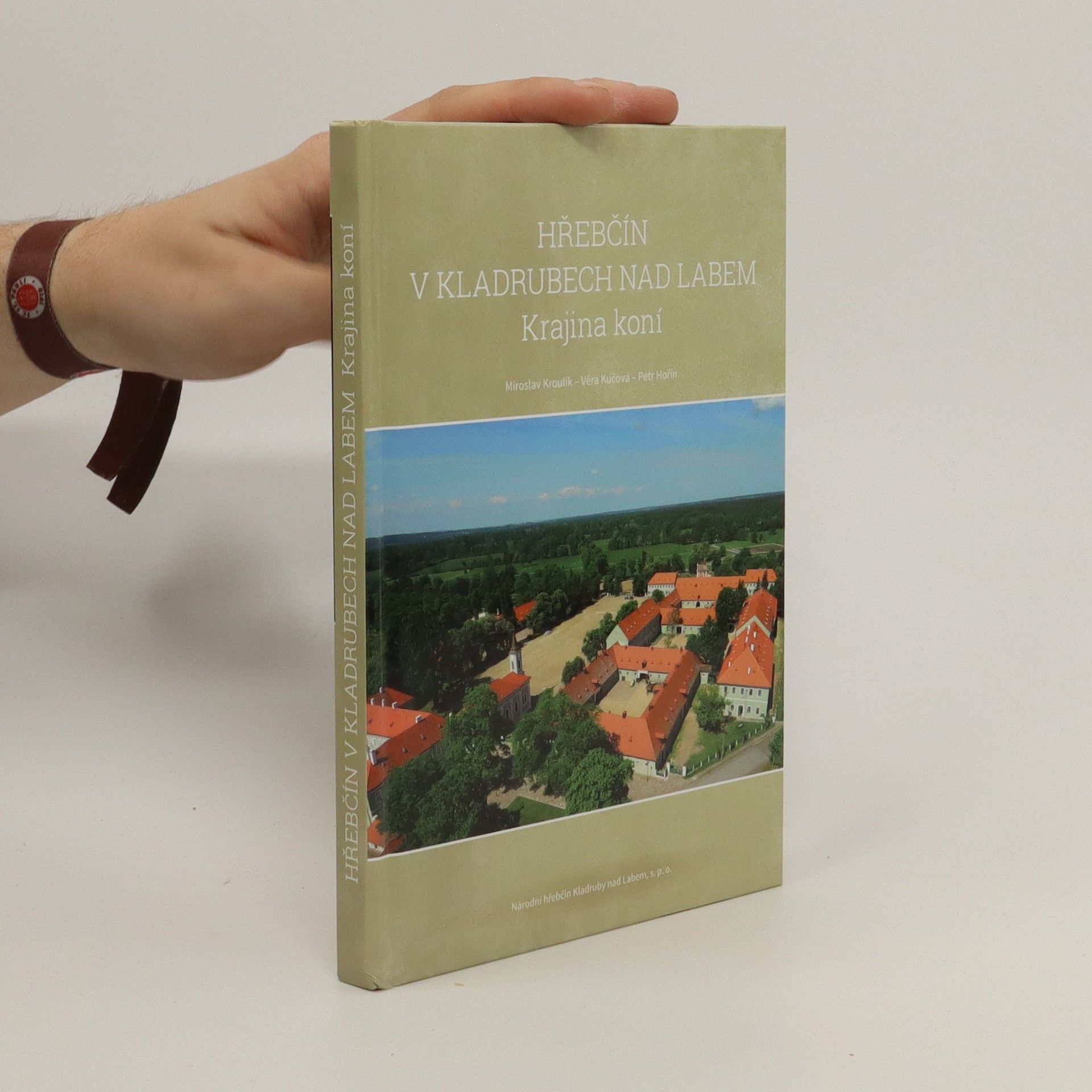 Věra Kučová Hřebčín v Kladrubech nad Labem – Krajina koní