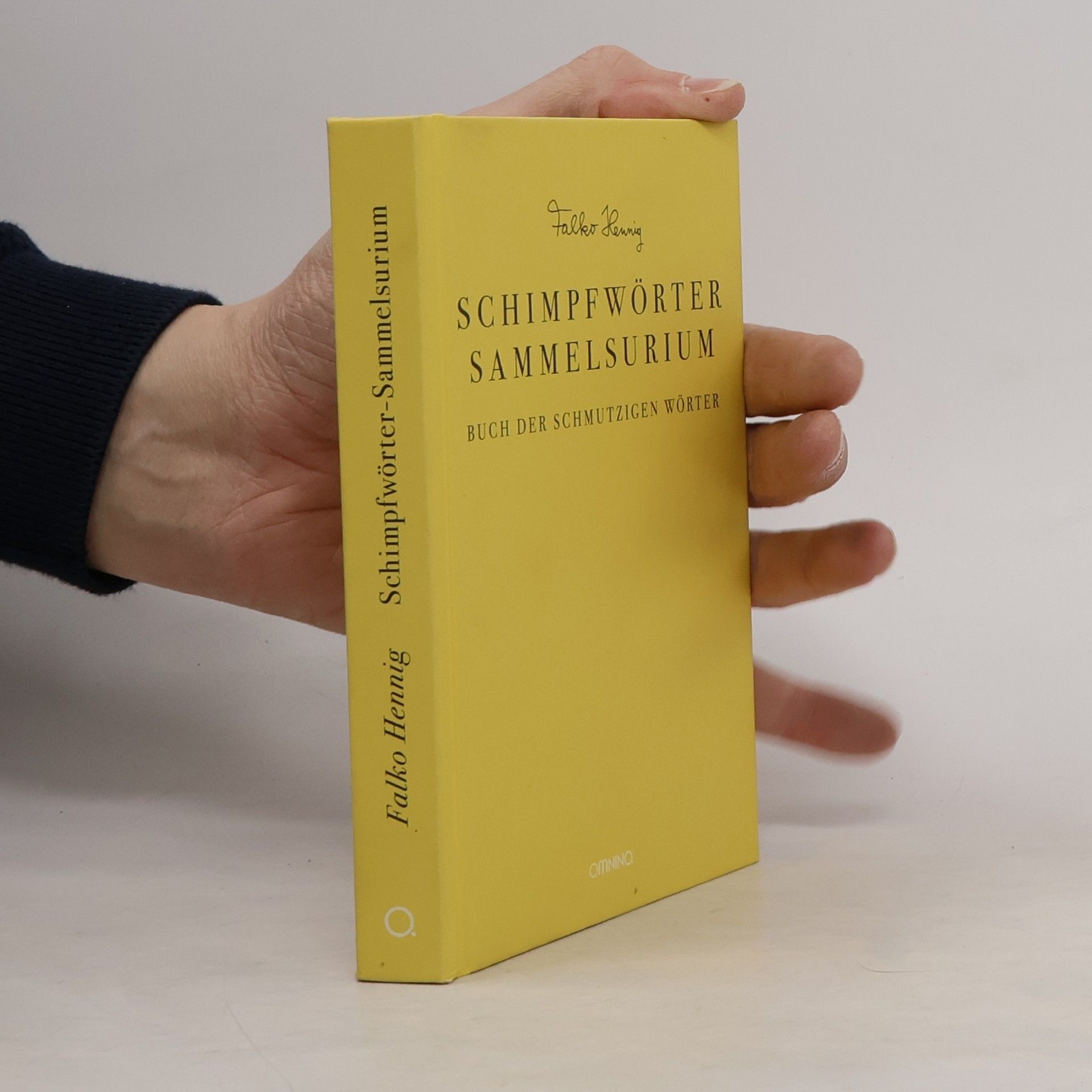 Das Schimpfwörter-Sammelsurium