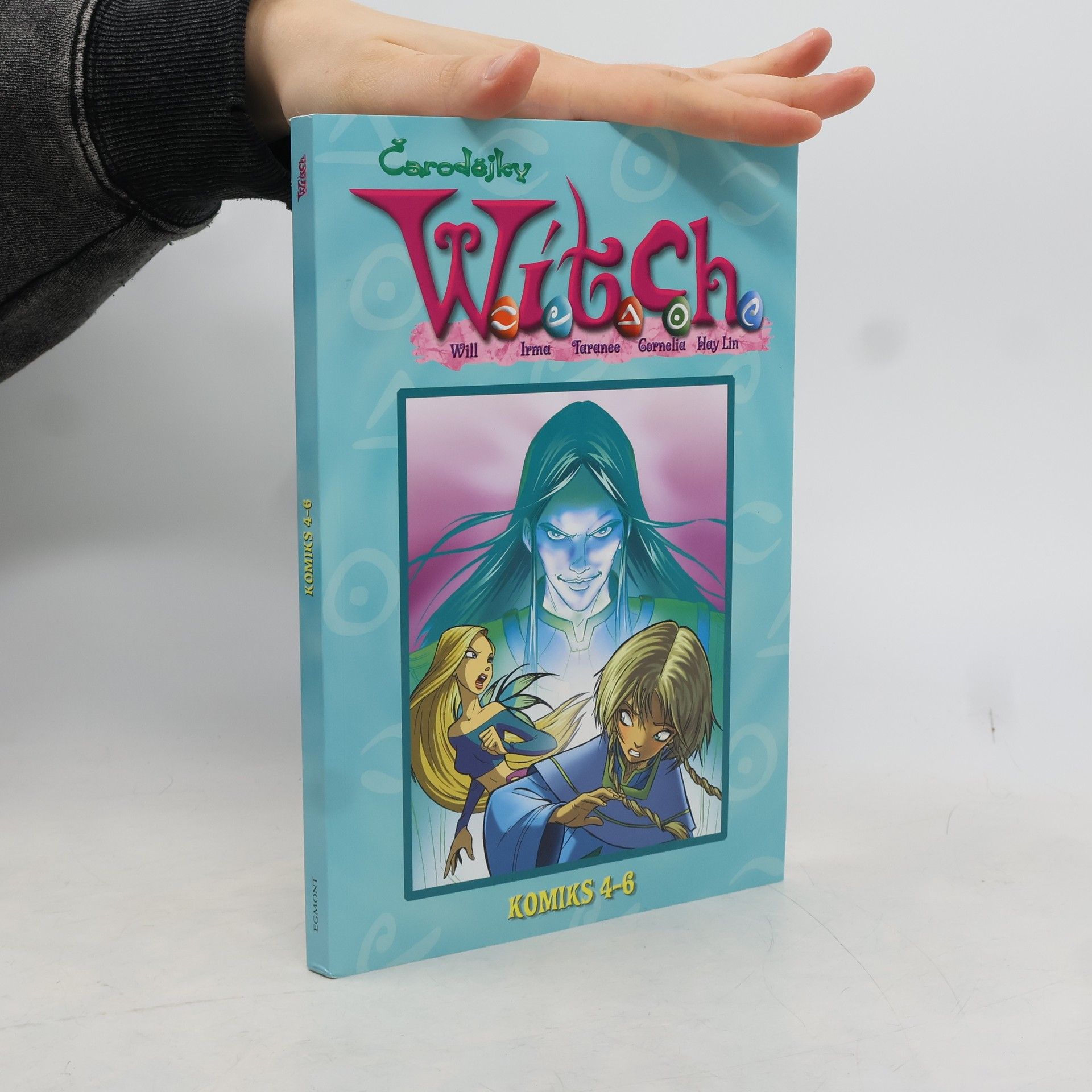 Elisabetta Gnone W.I.T.C.H. čarodějky : komiks 4-6