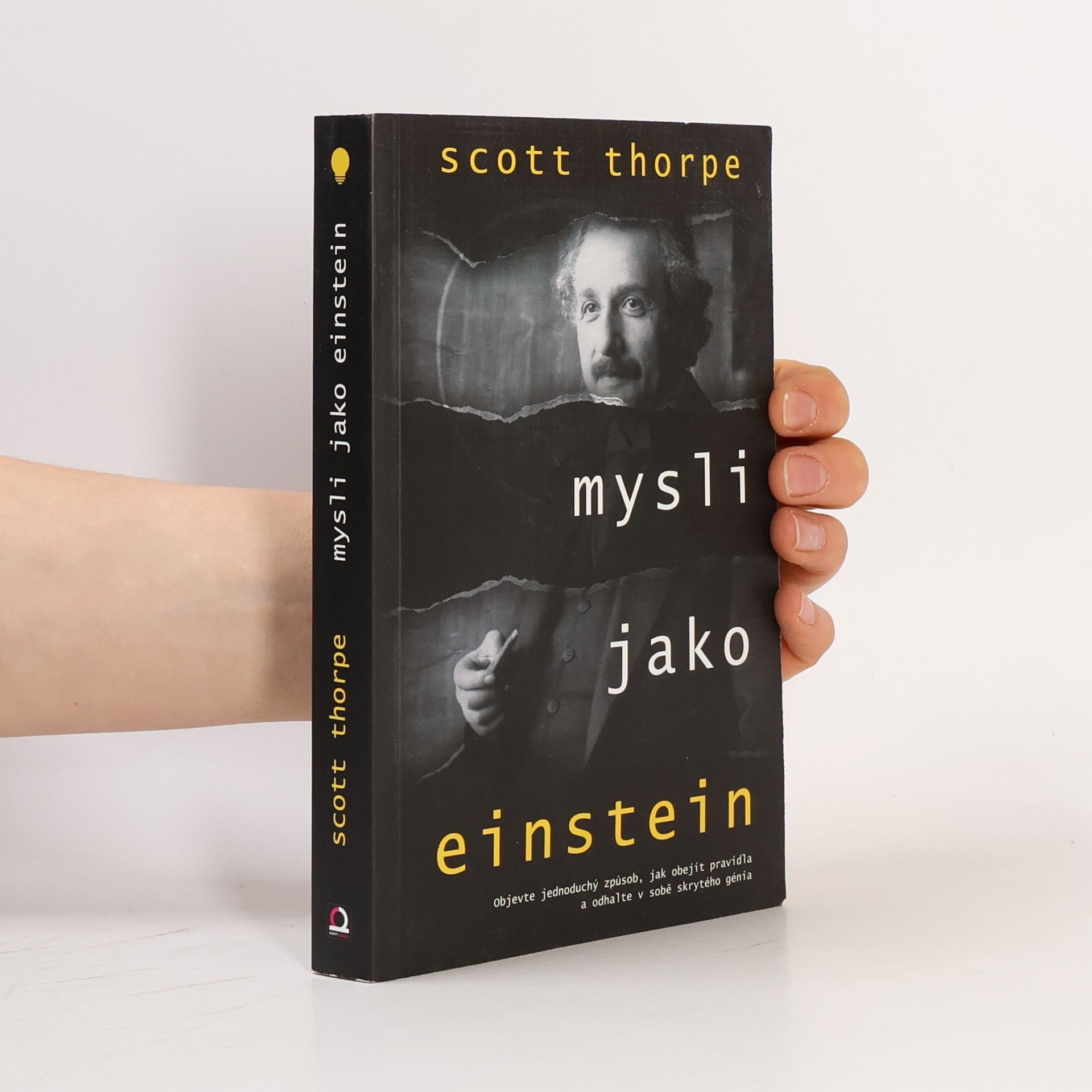 Scott Thorpe Mysli jako Einstein