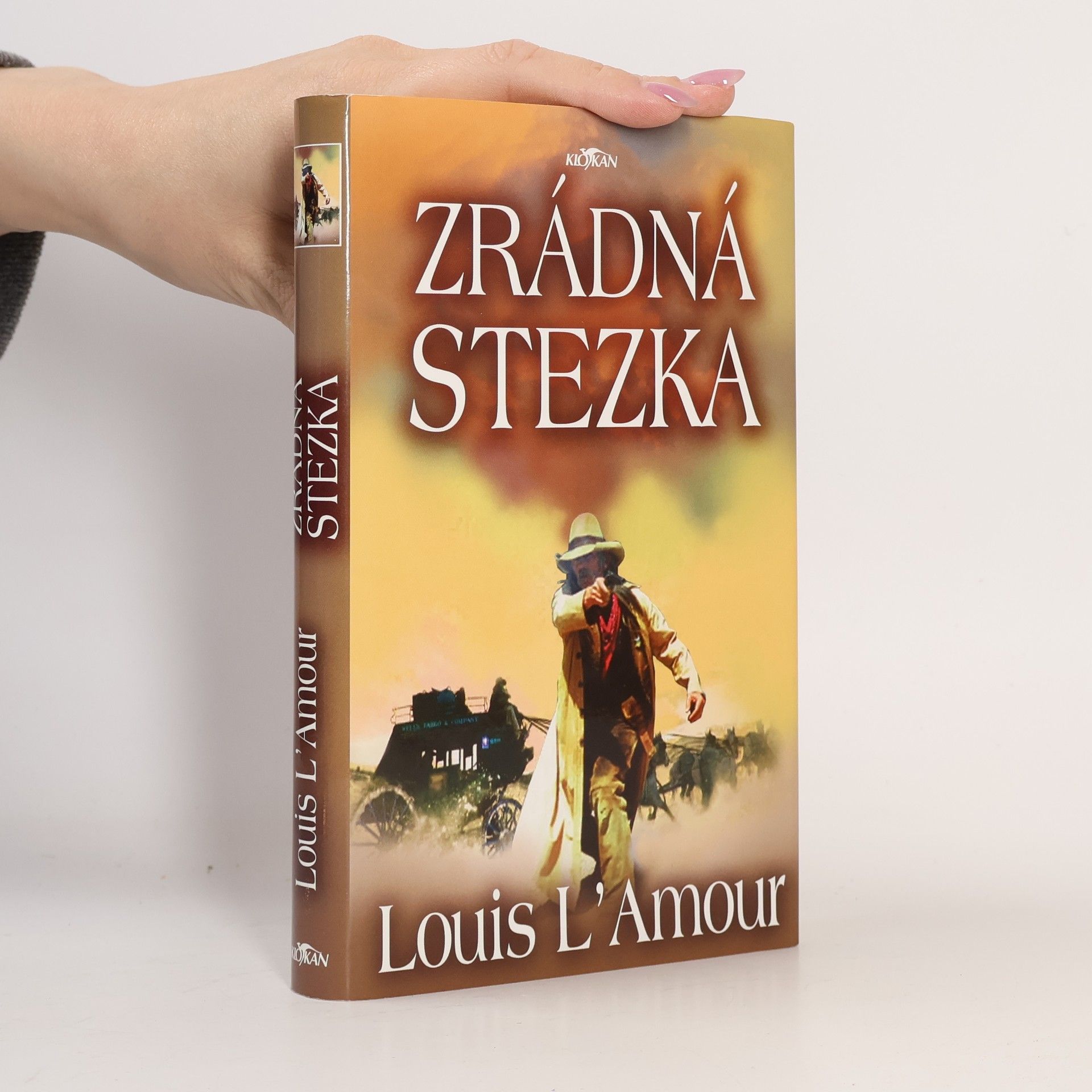 Louis L'Amour Zrádná stezka
